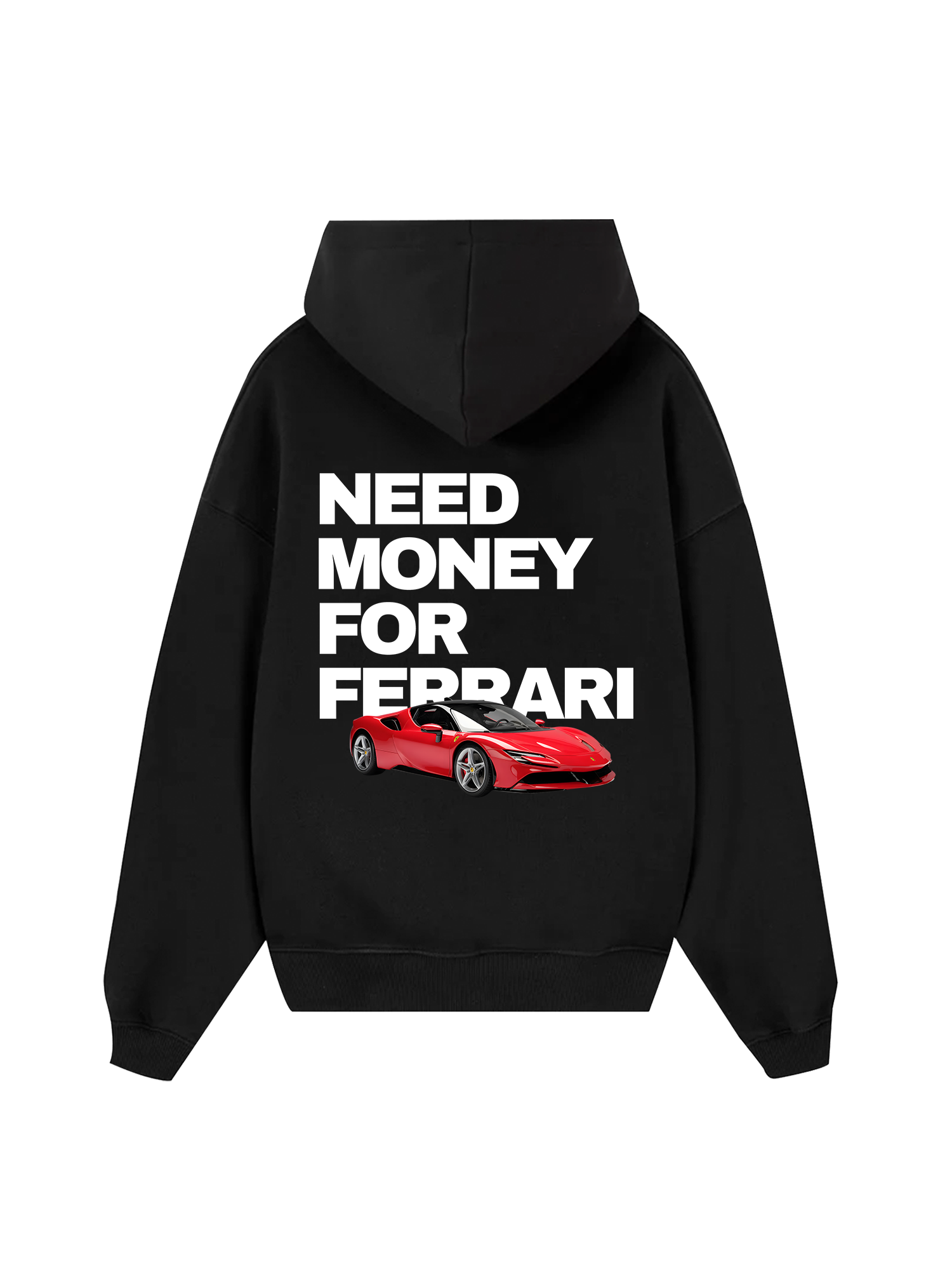 Ferrari Need Money For Classic Hoodie