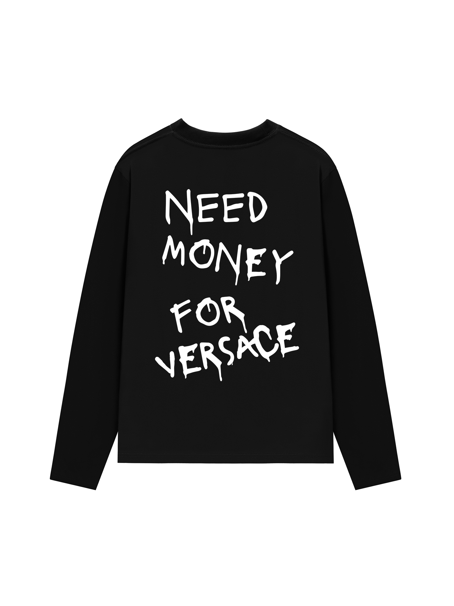 Áo Thun Dài Tay Need Money For Versace