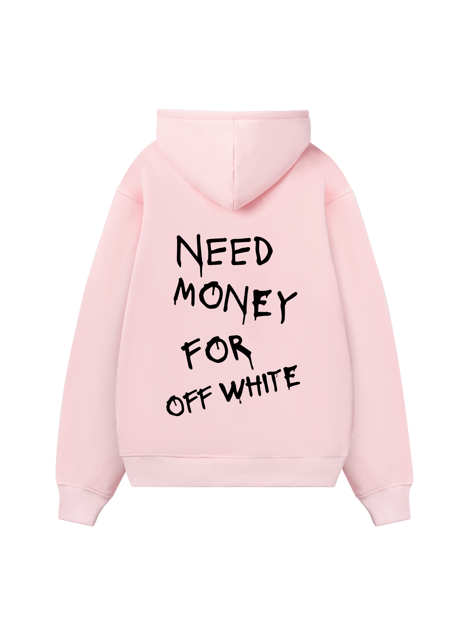 Need Money For Off White Hoodie