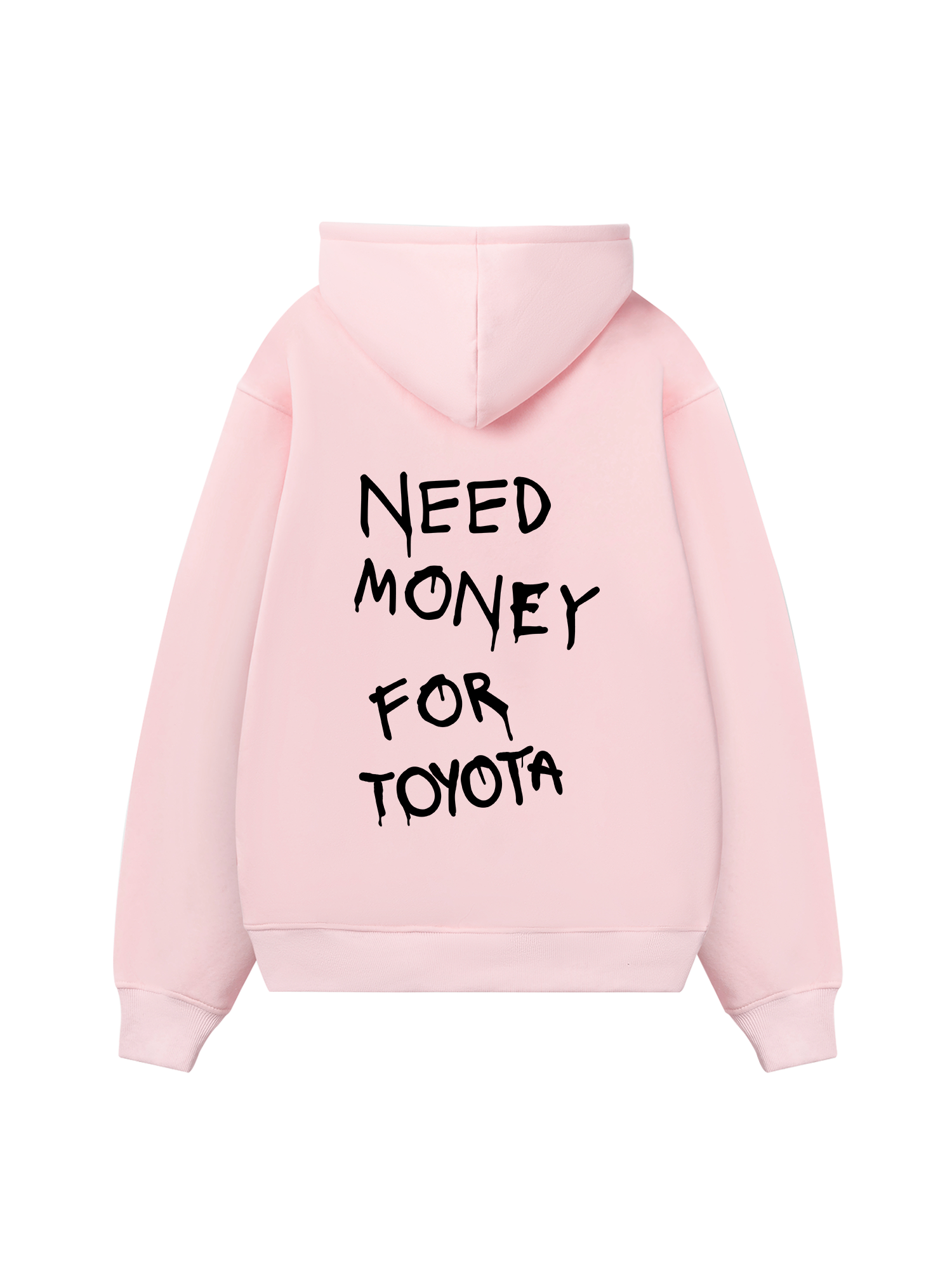 Need Money For Toyota Hoodie