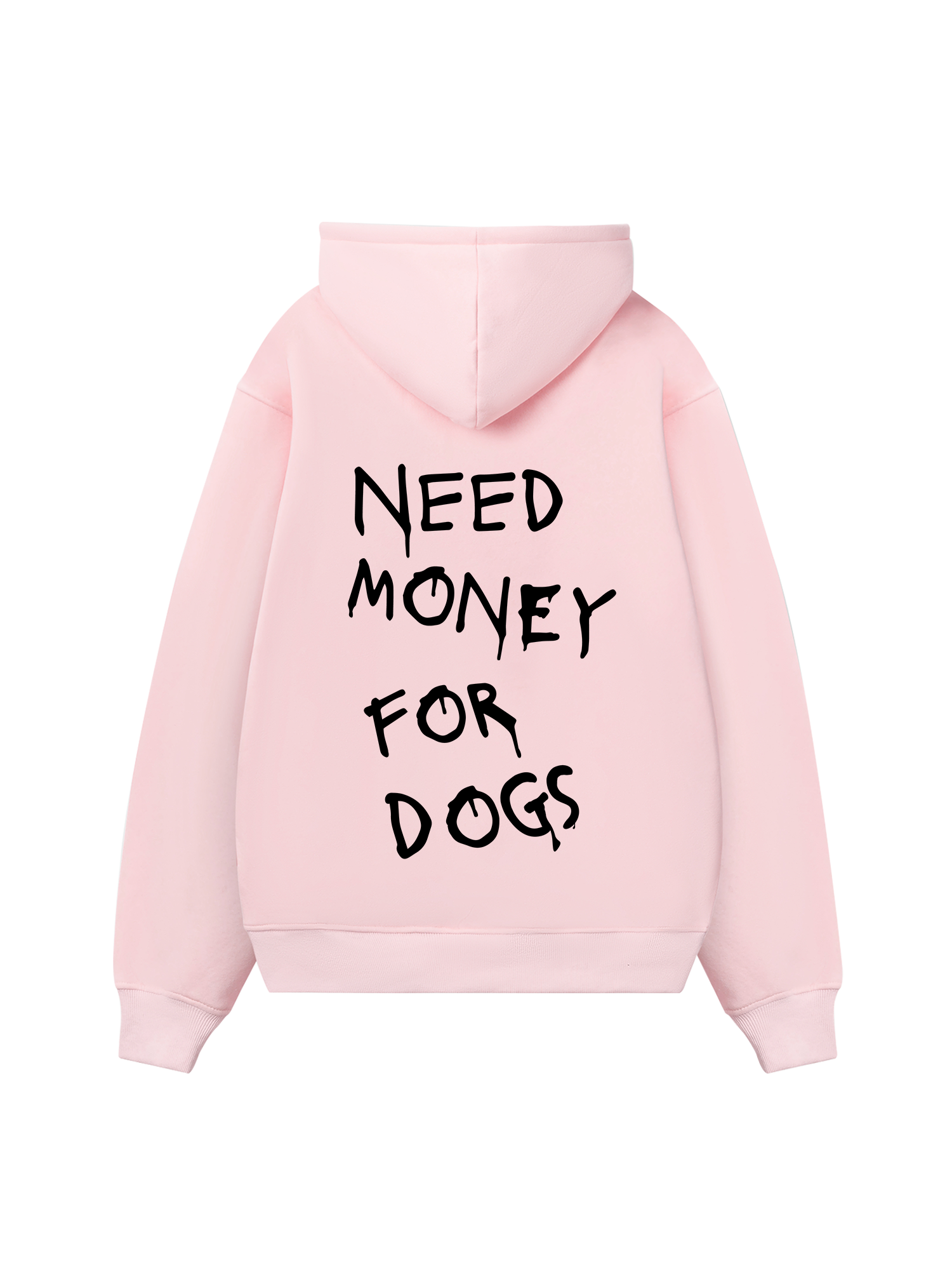Need Money For Dogs Hoodie