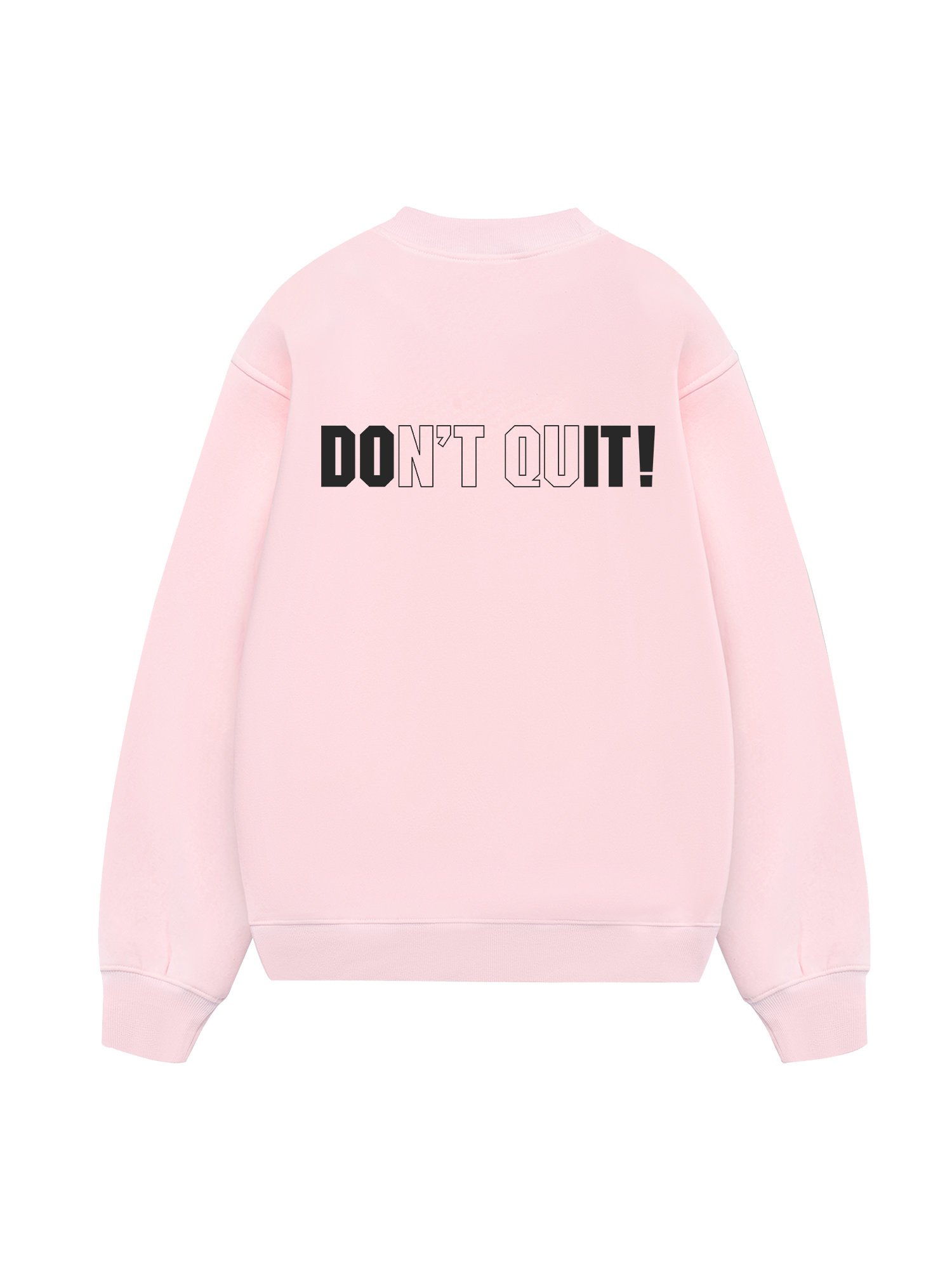 Champions Dont Quit Sweater