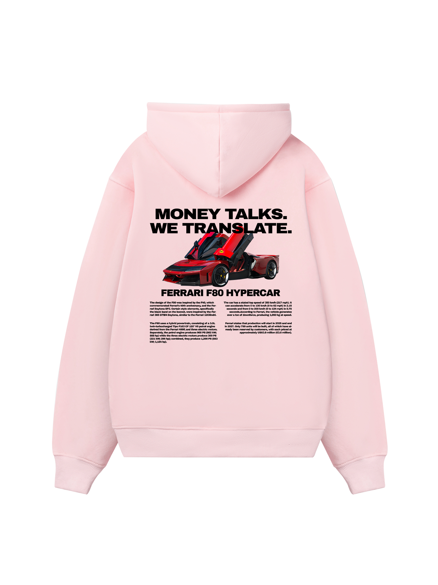Ferrari Money Talks We Translate Hoodie