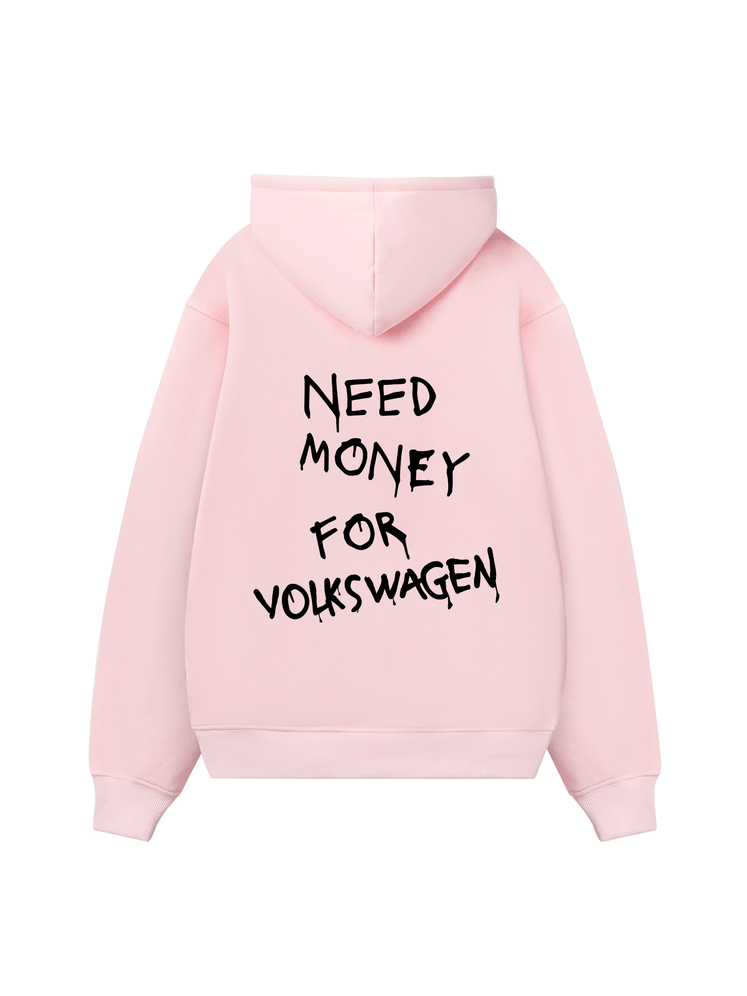 Need Money For Volkswagen Hoodie