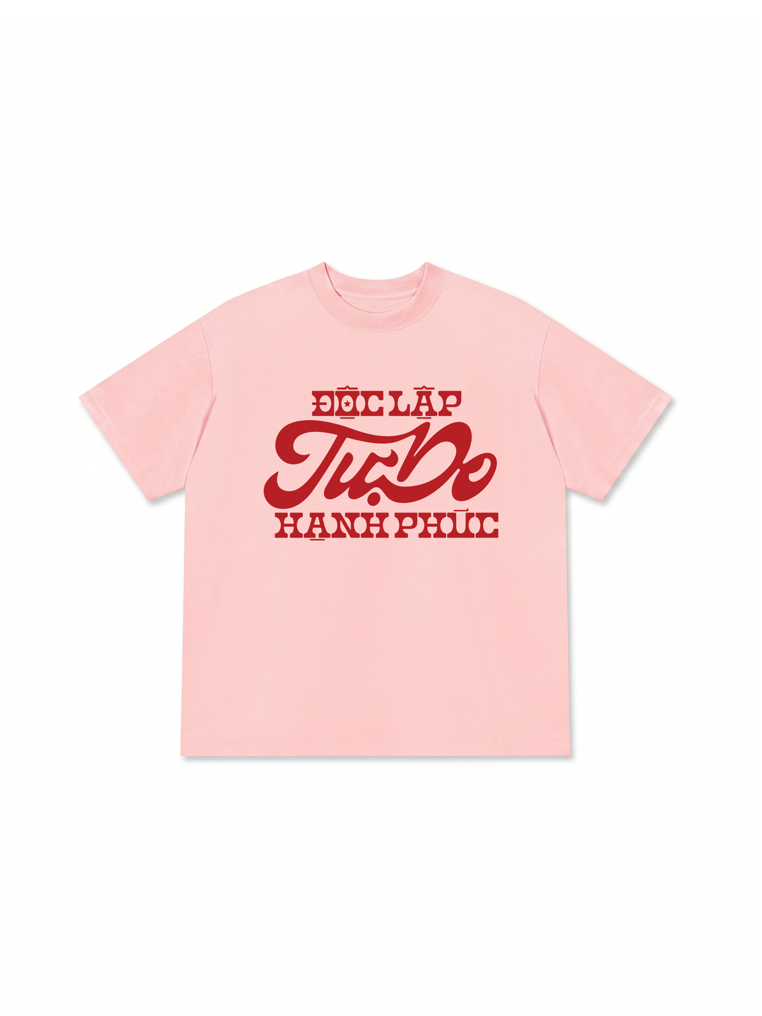 Áo Thun Relaxed Fit Độc Lập Tự Do Hạnh Phúc