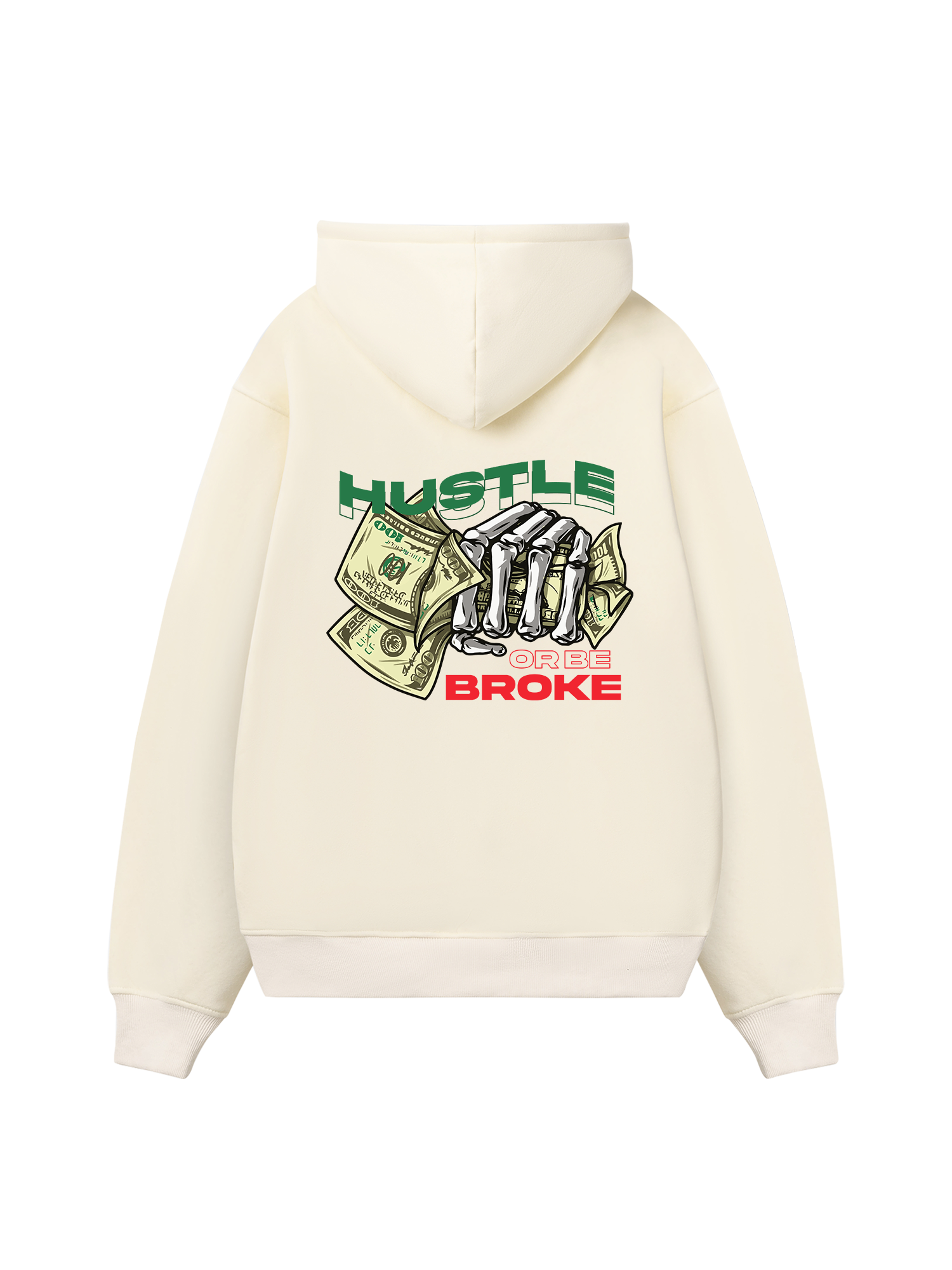 Money Hustle Or Be Broke Hoodie