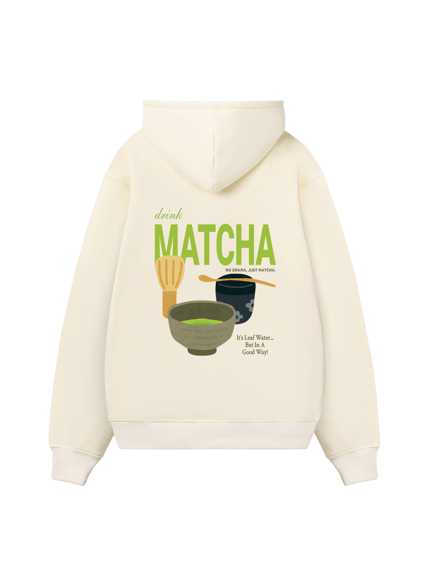 Drink Matcha Hoodie