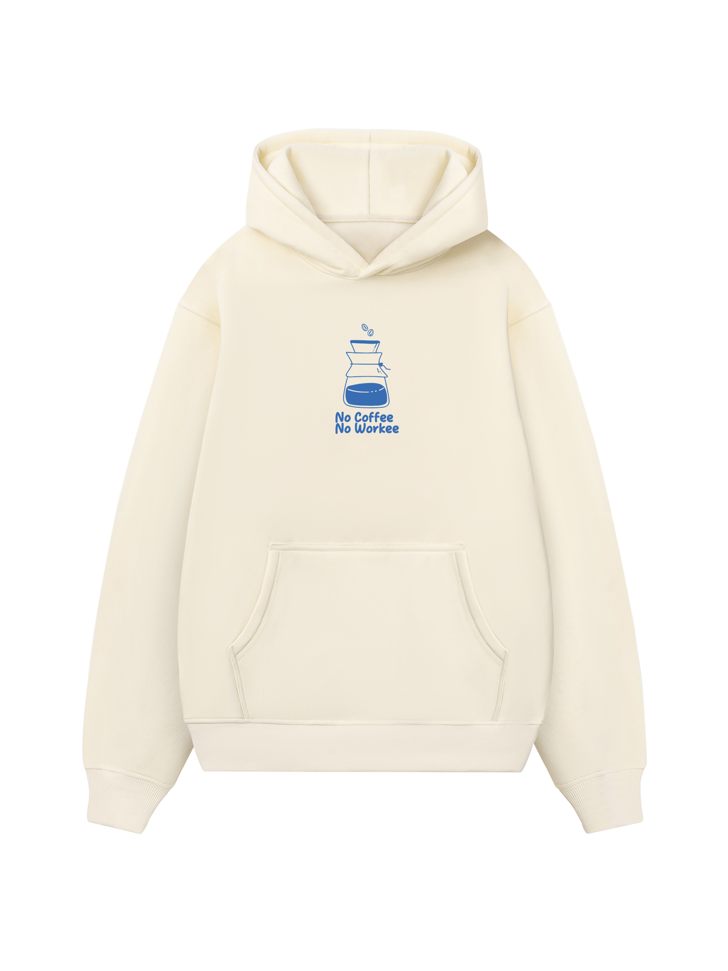 No Coffee No Workee Hoodie