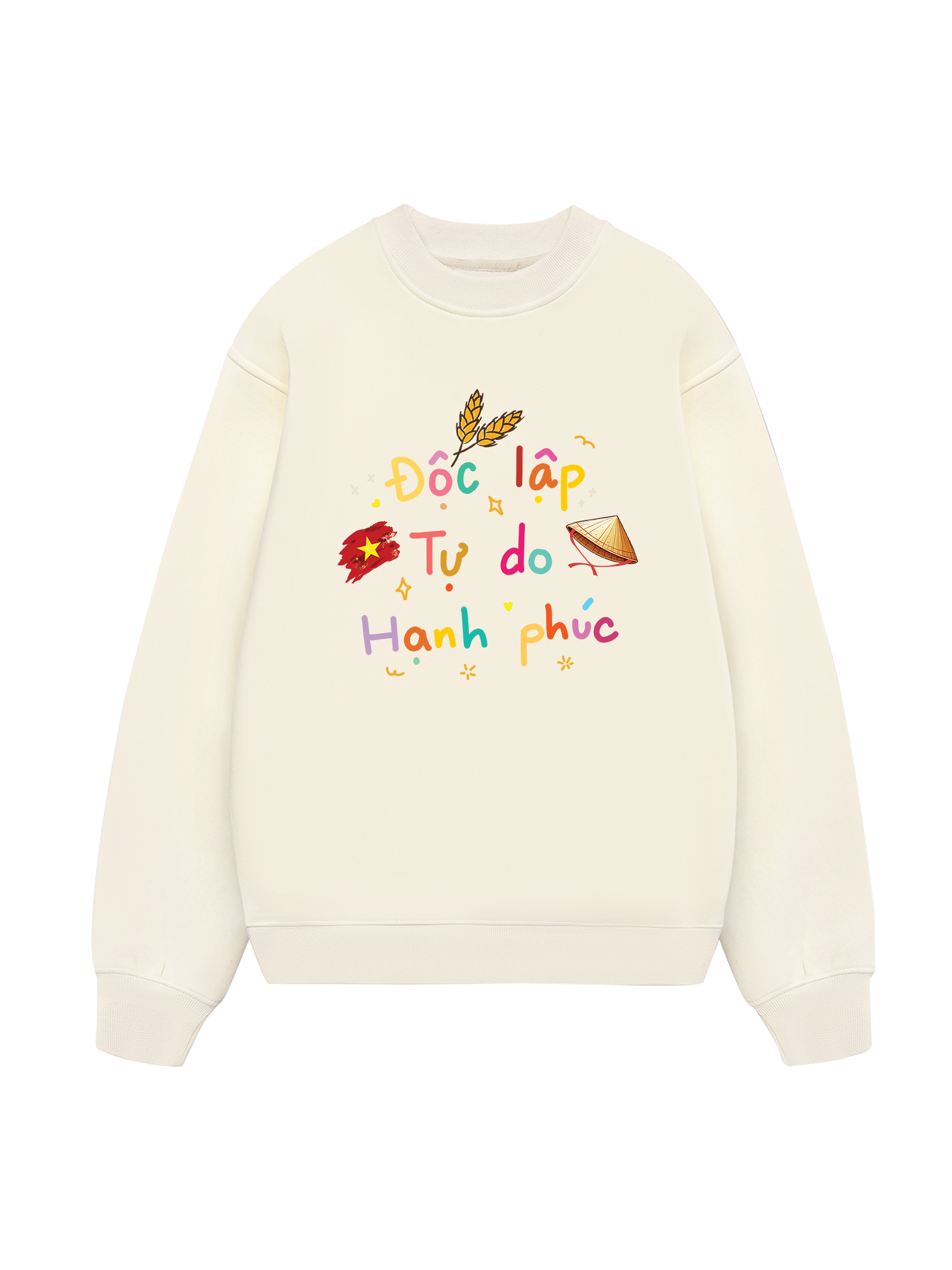 Độc Lập - Tự Do - Hạnh Phúc Sweater