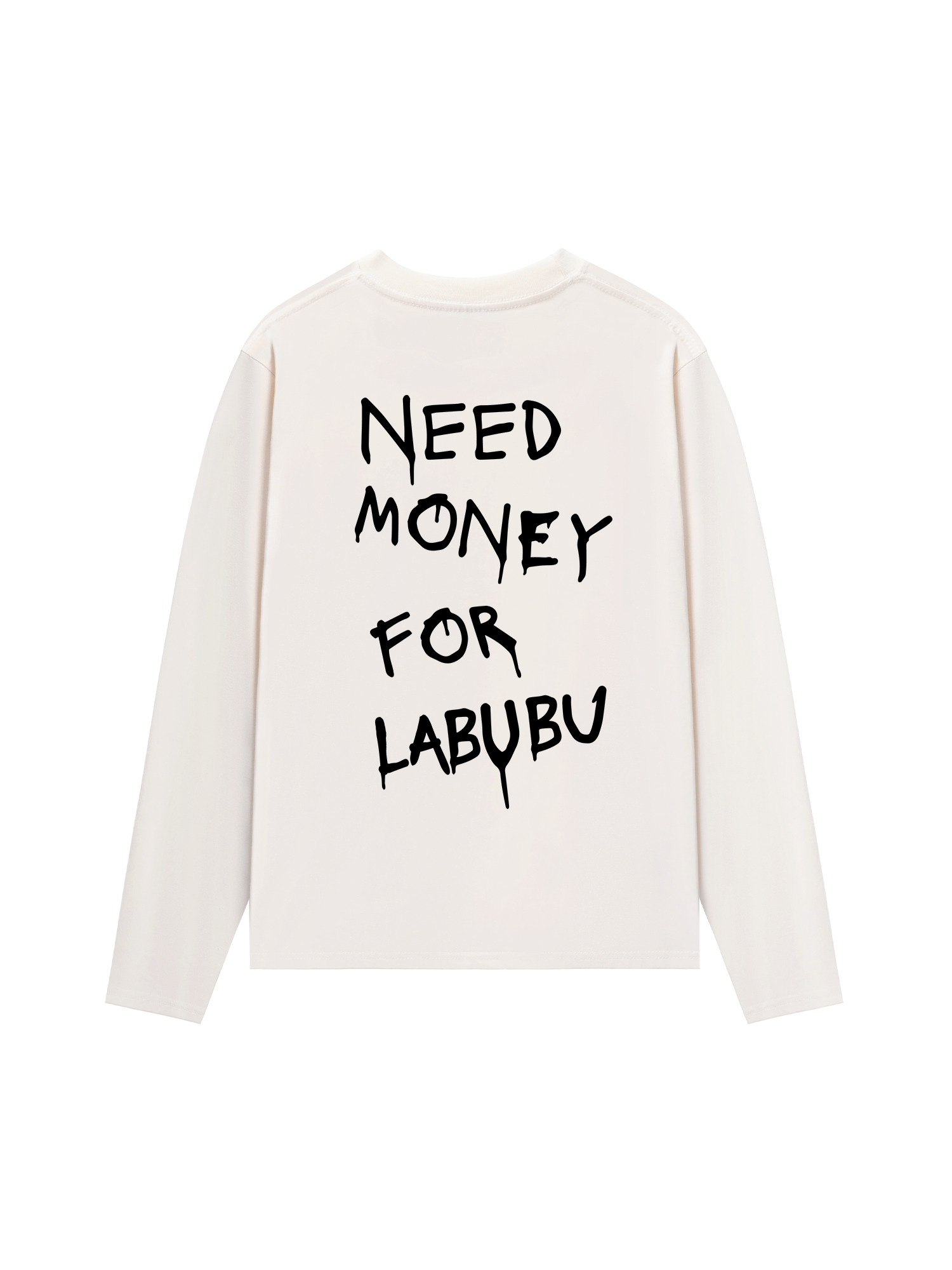 Áo Thun Dài Tay Need Money For Labubu