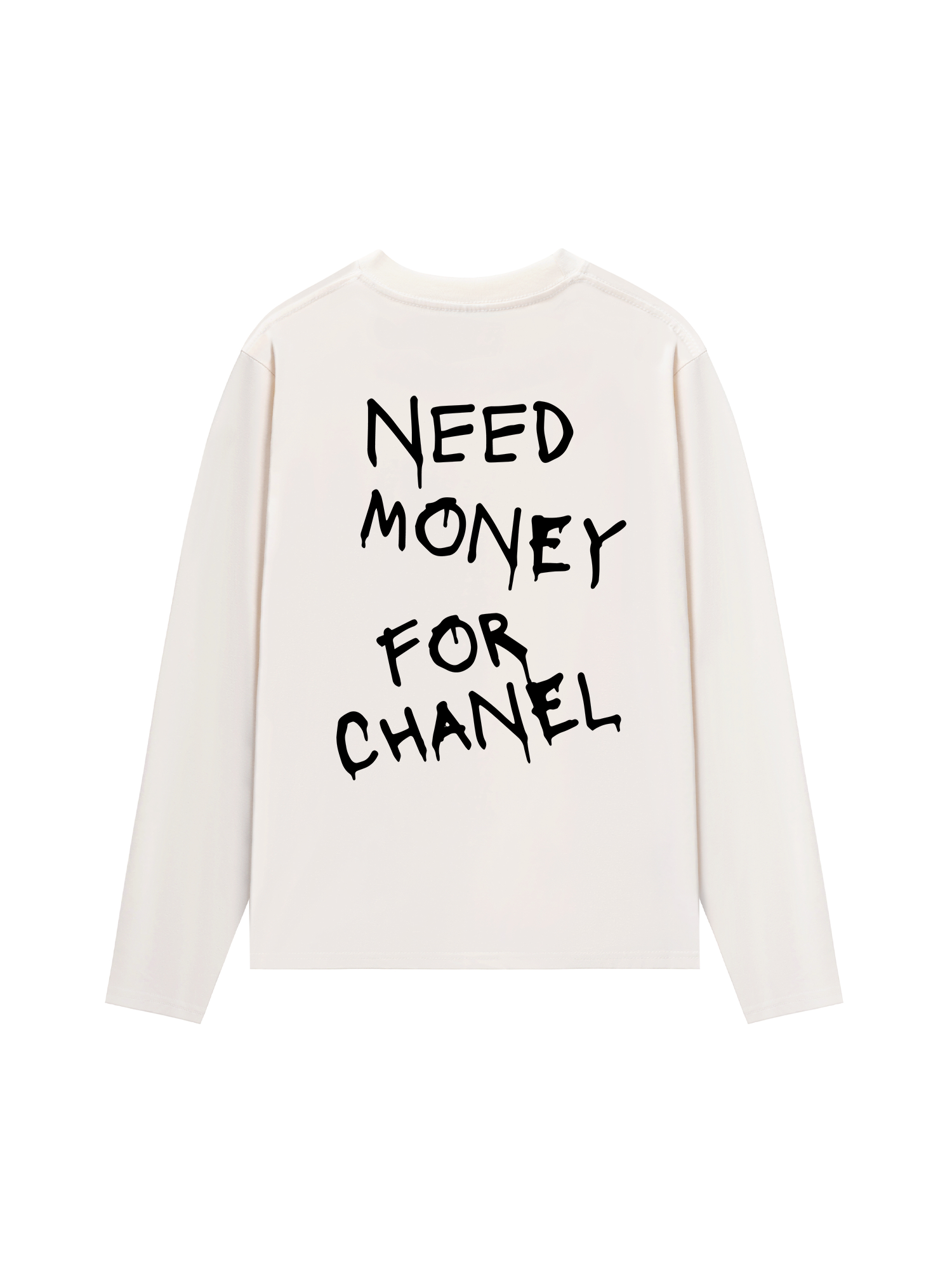Áo Thun Dài Tay Need Money For Chanel