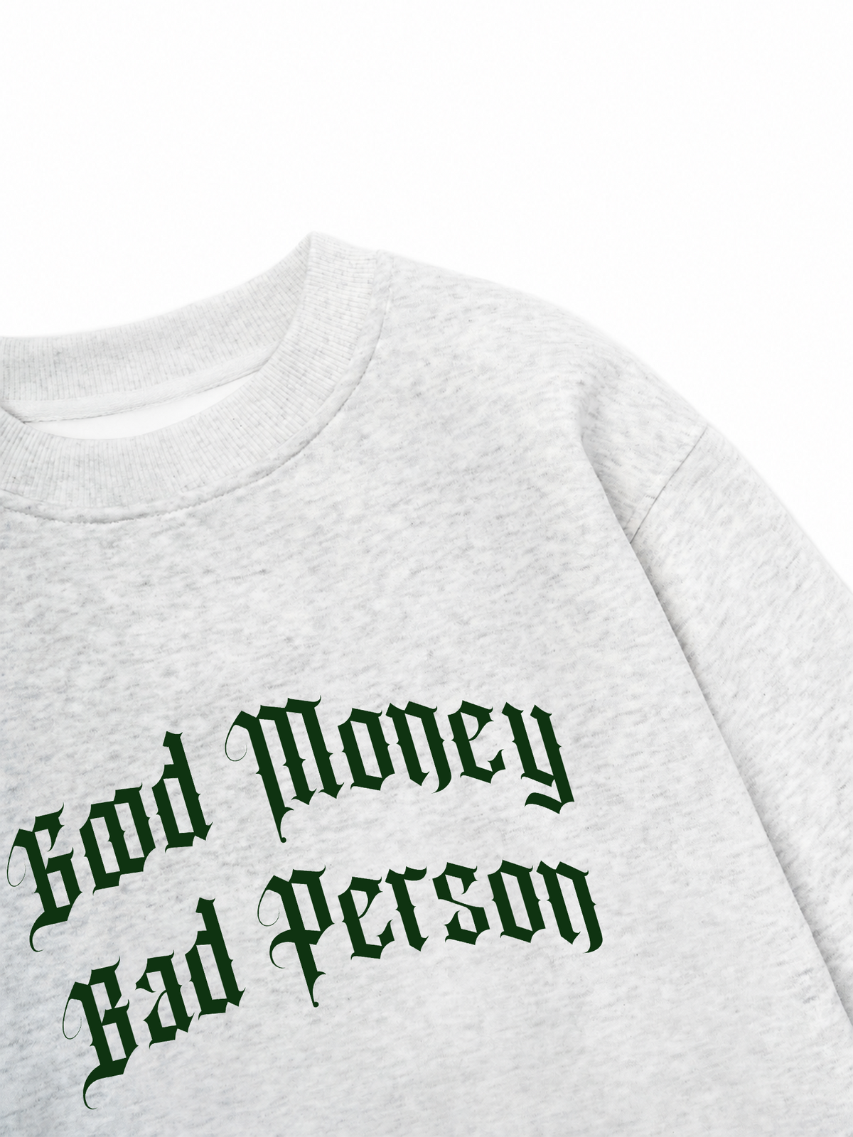 Áo Sweater Nỉ Hai Da Money Bad Person