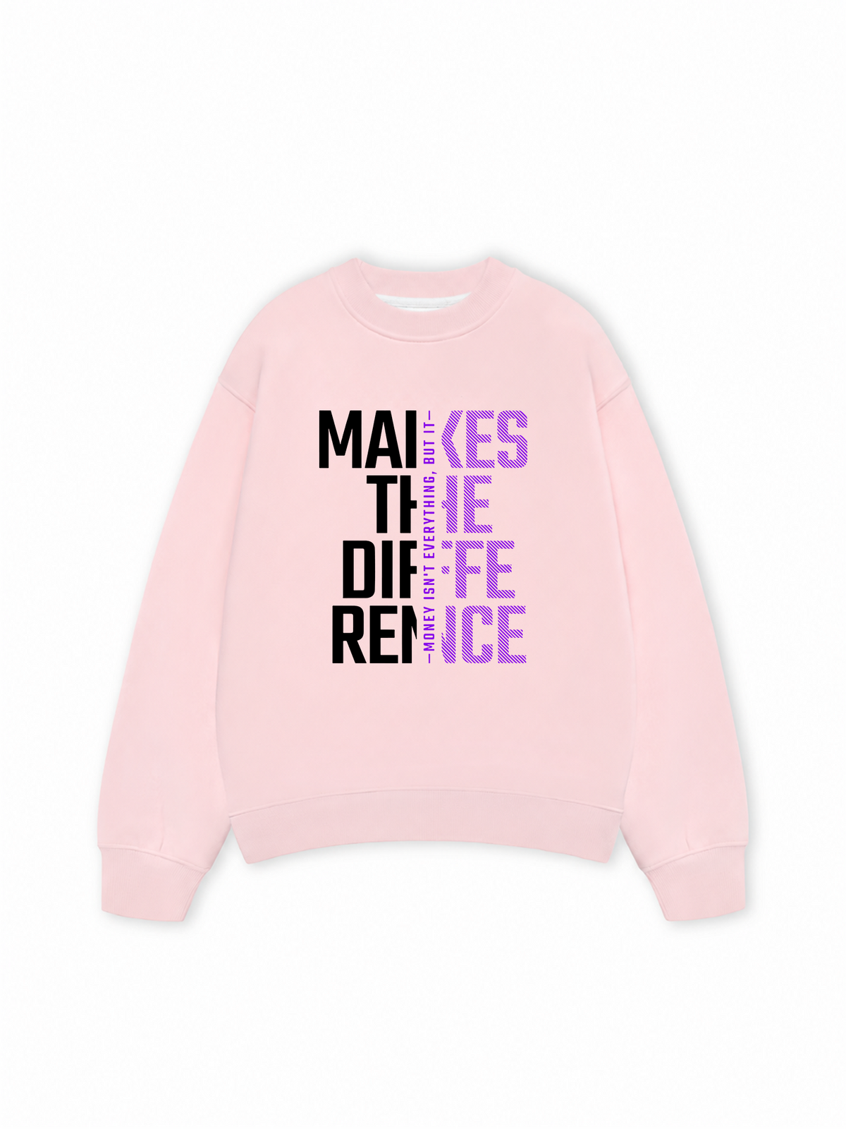 Áo Sweater Nỉ Hai Da Money Motivational Modern Typographic