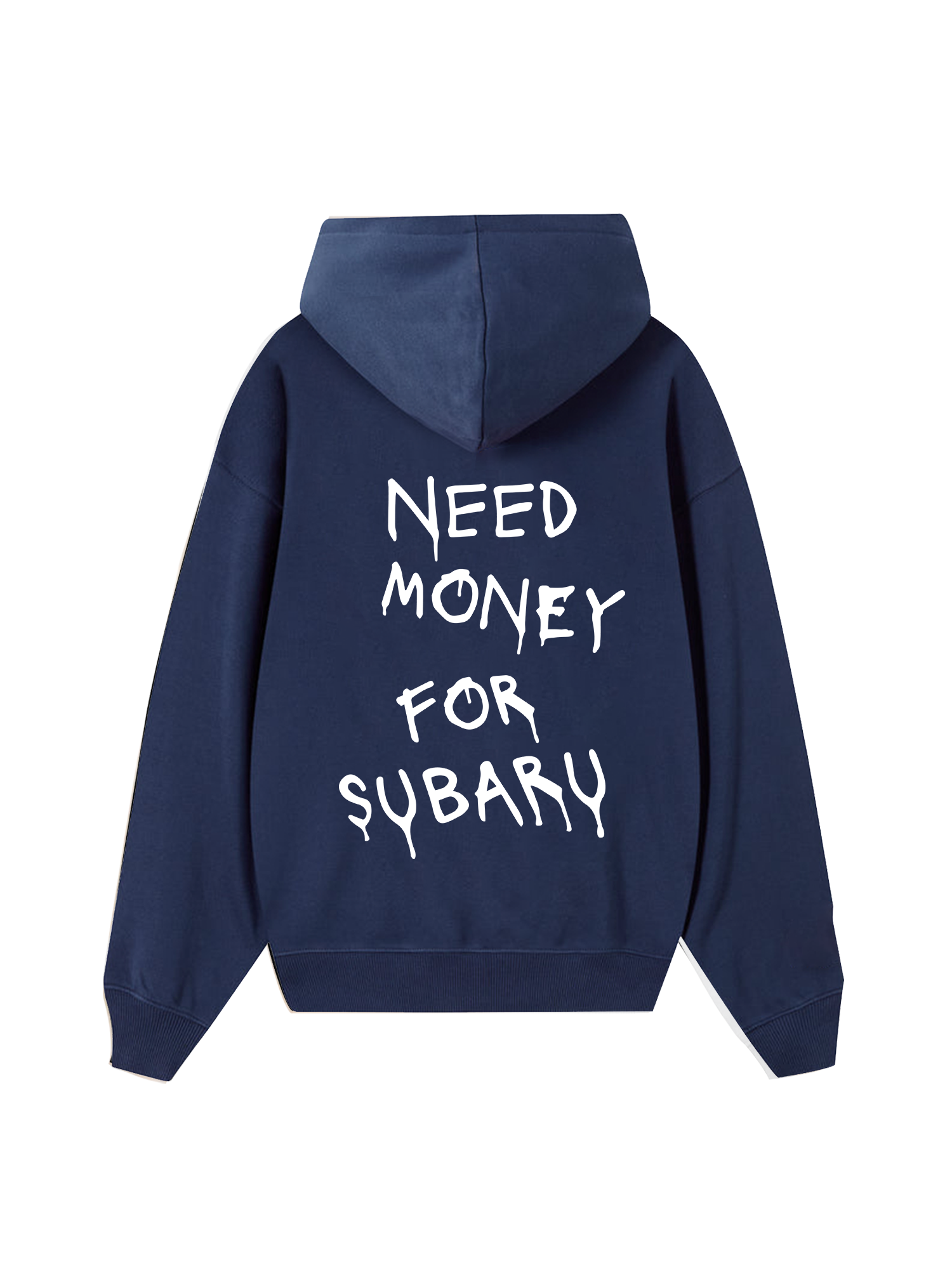 Need Money For Subaru Hoodie