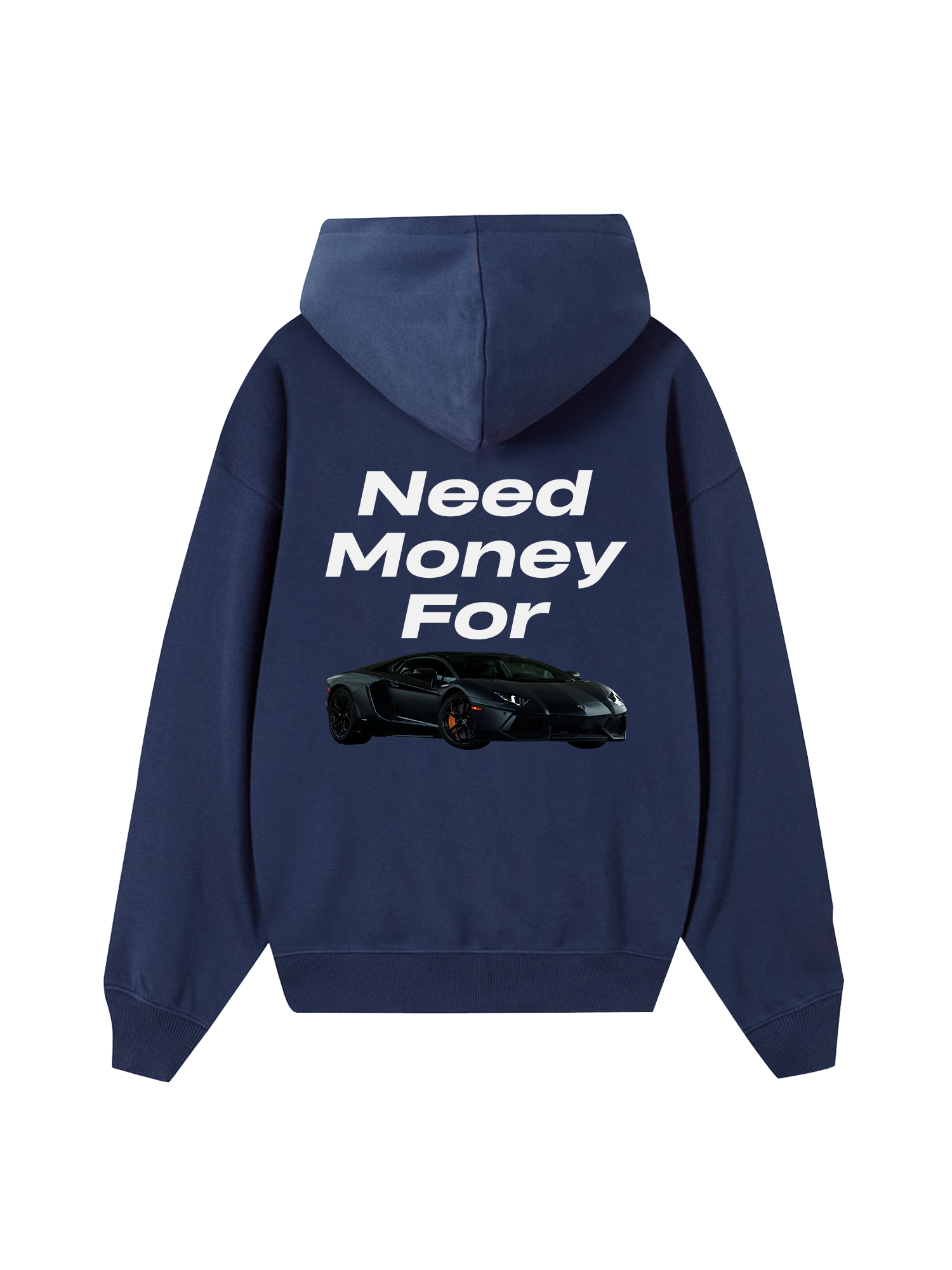 Lamborghini Need Money For Hoodie