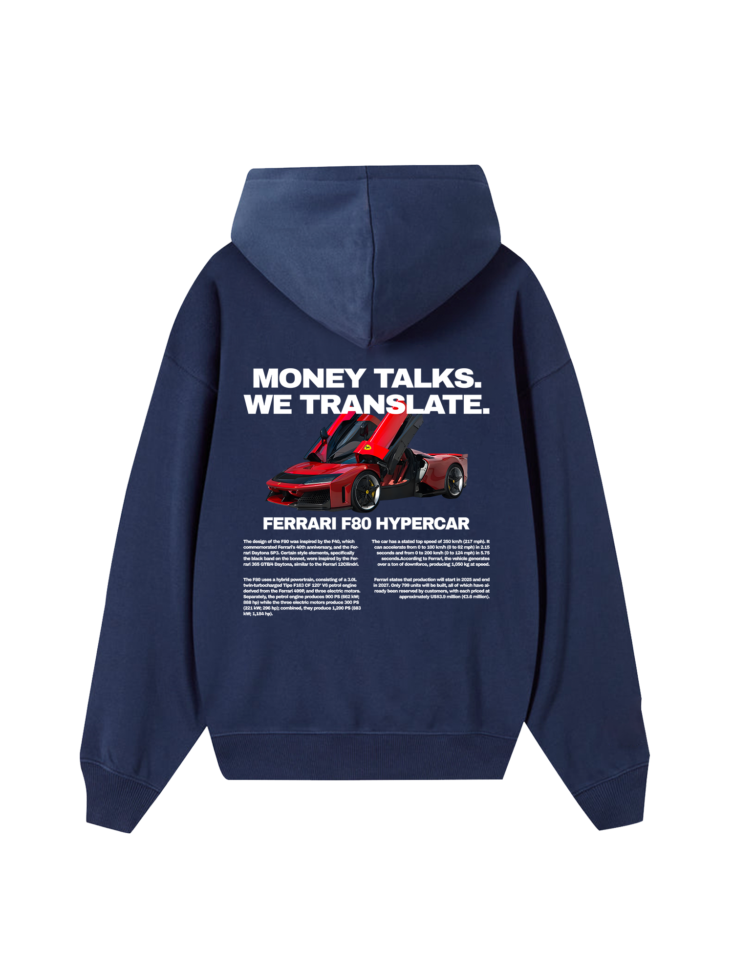 Ferrari Money Talks We Translate Hoodie