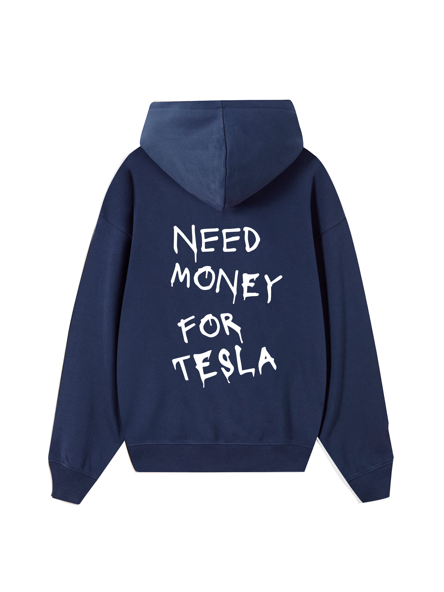 Need Money For Tesla Hoodie