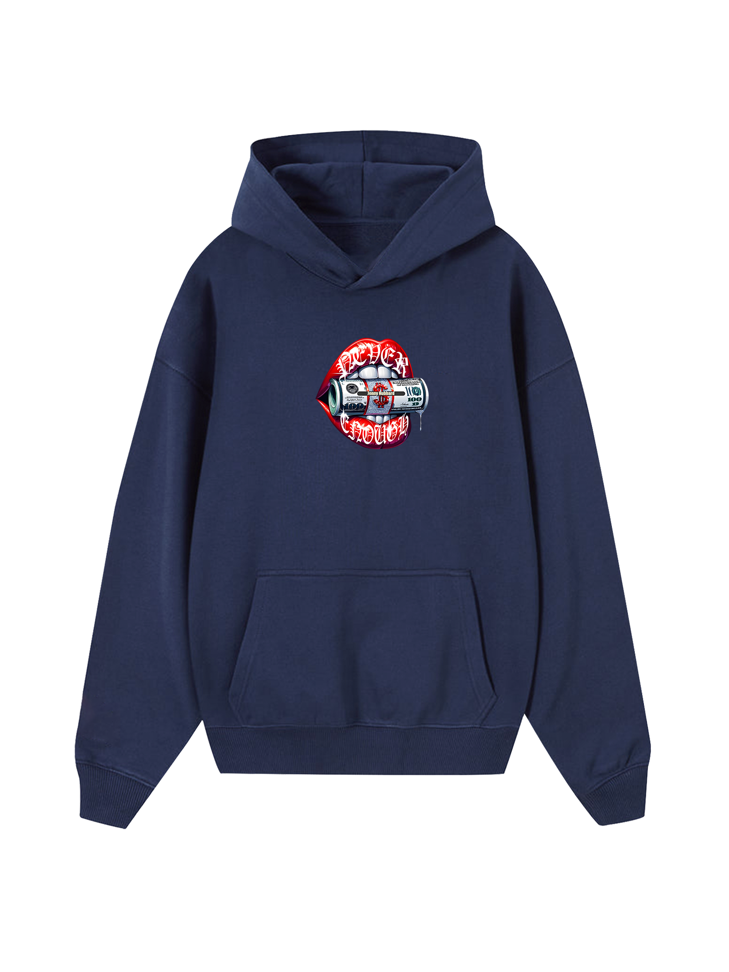 Money Never Enough Hoodie