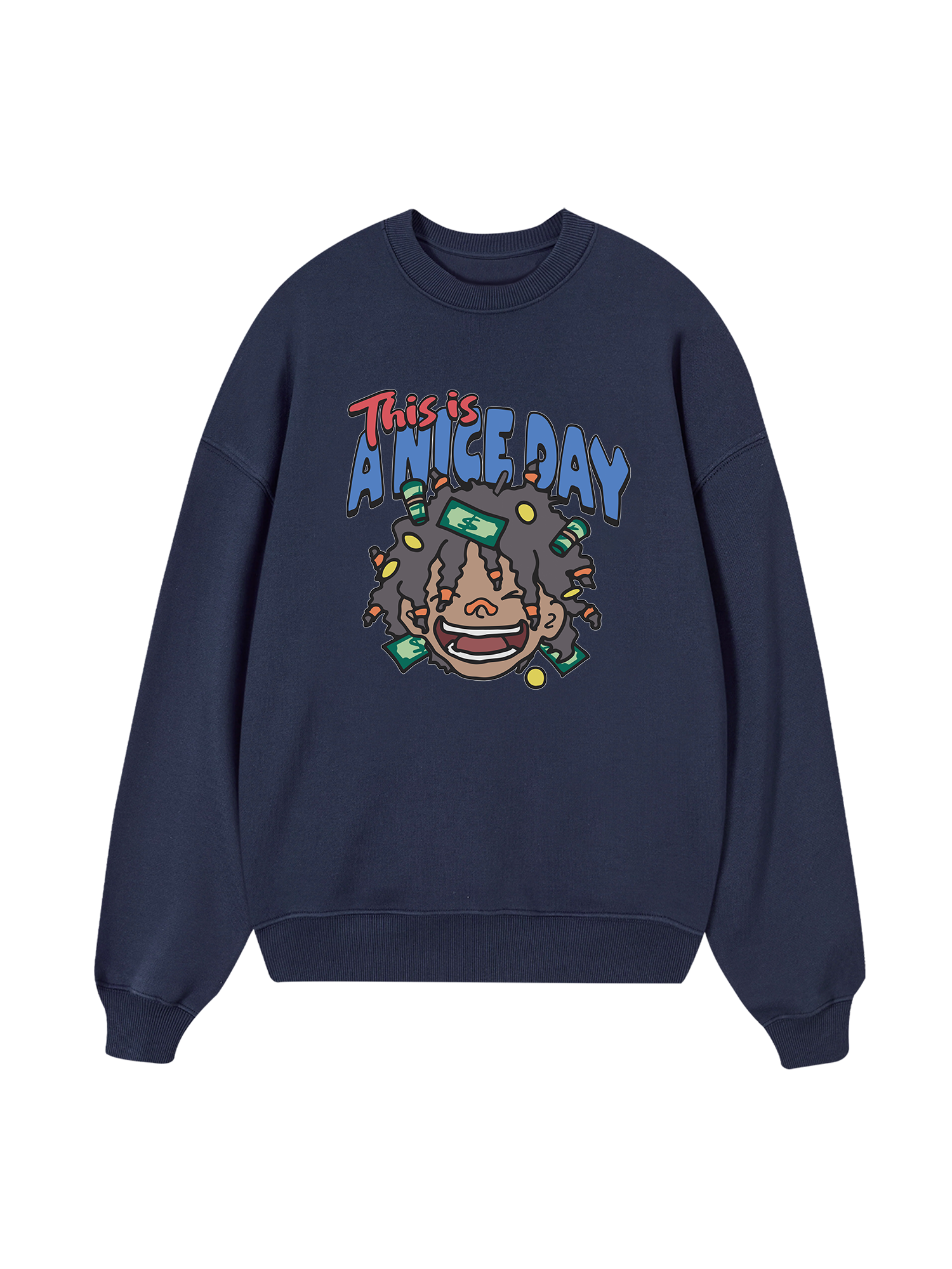 This Is A Nice Day Sweater