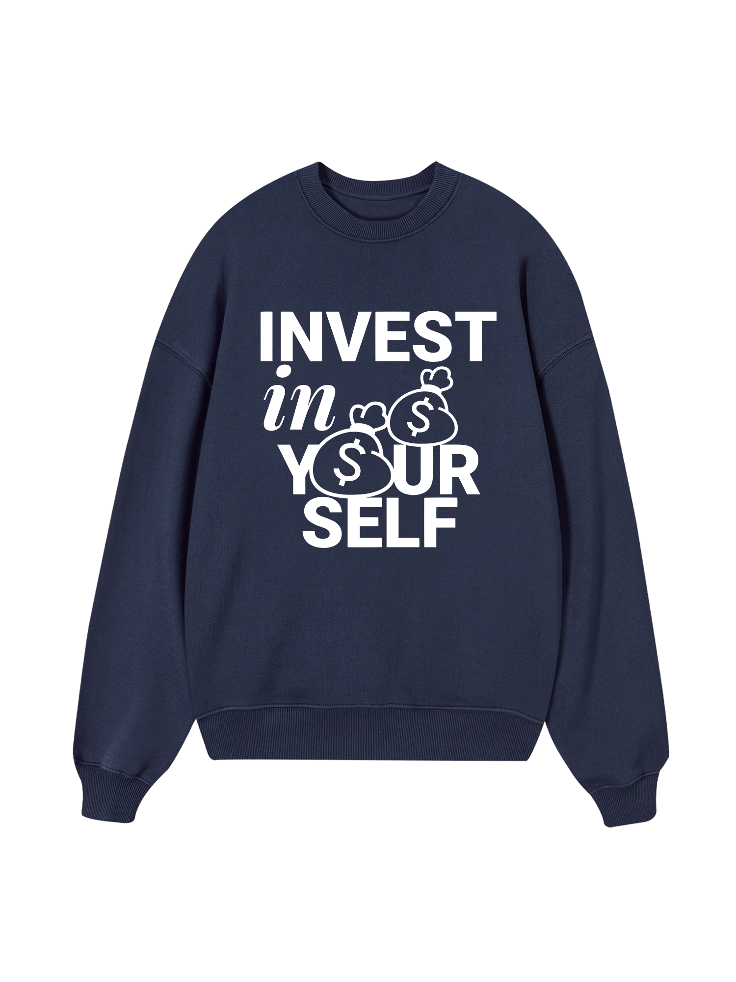Money Invest In Yourself Sweater