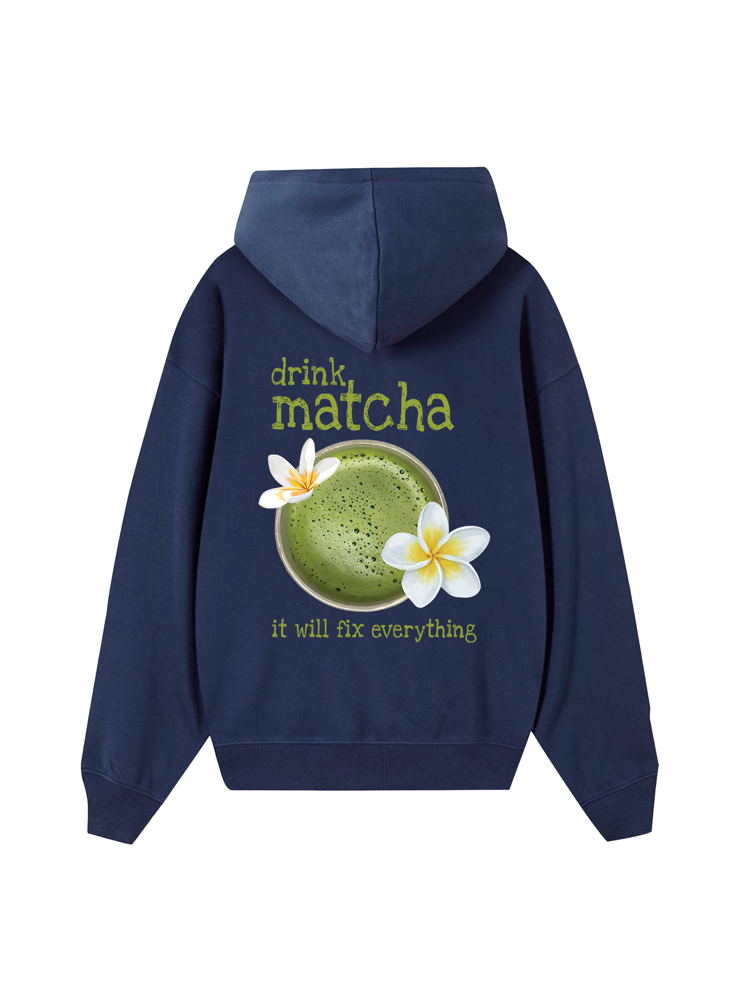 Matcha Will Fix Everything Hoodie