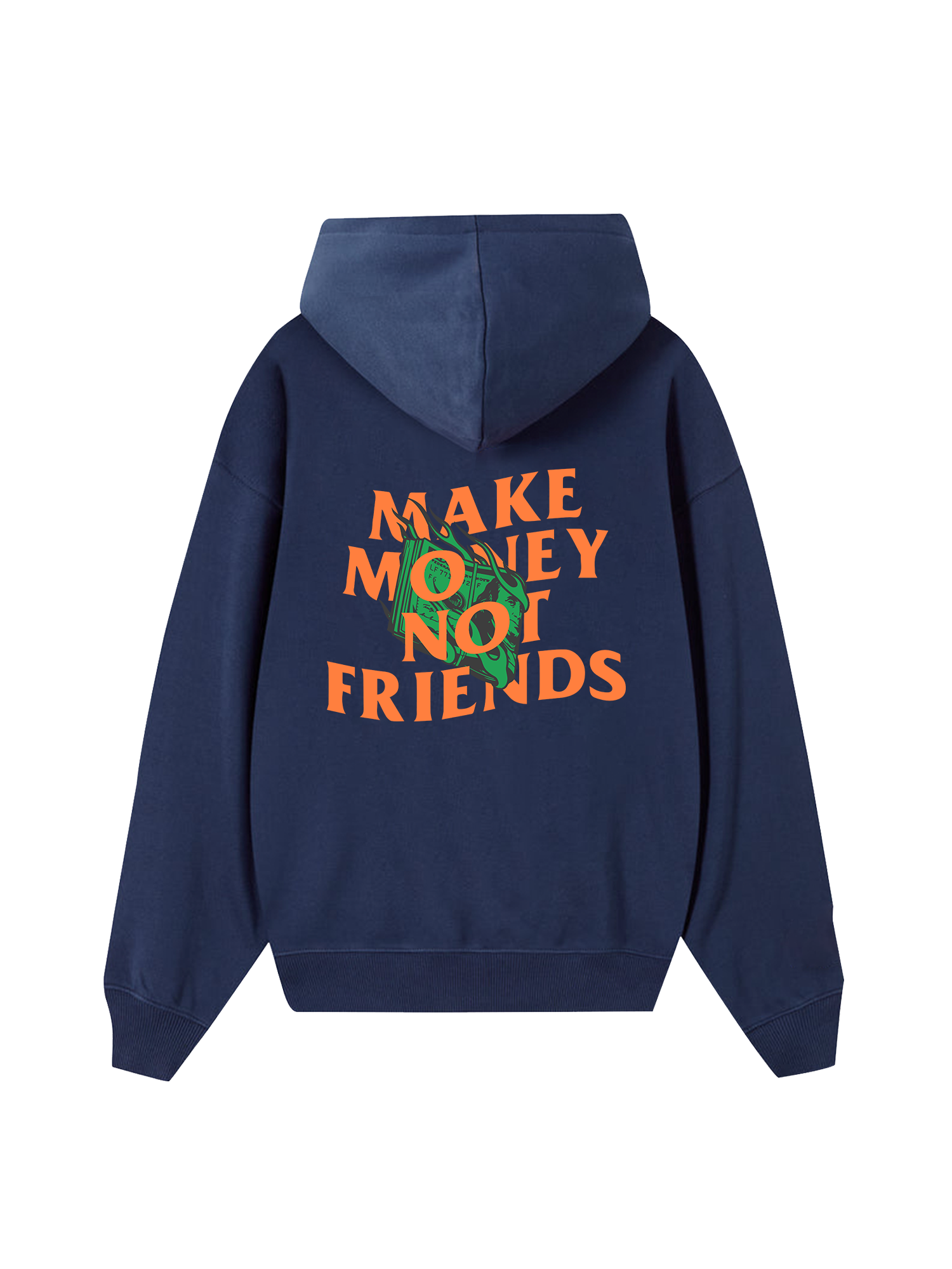 Money Make Money Not Friends Hoodie