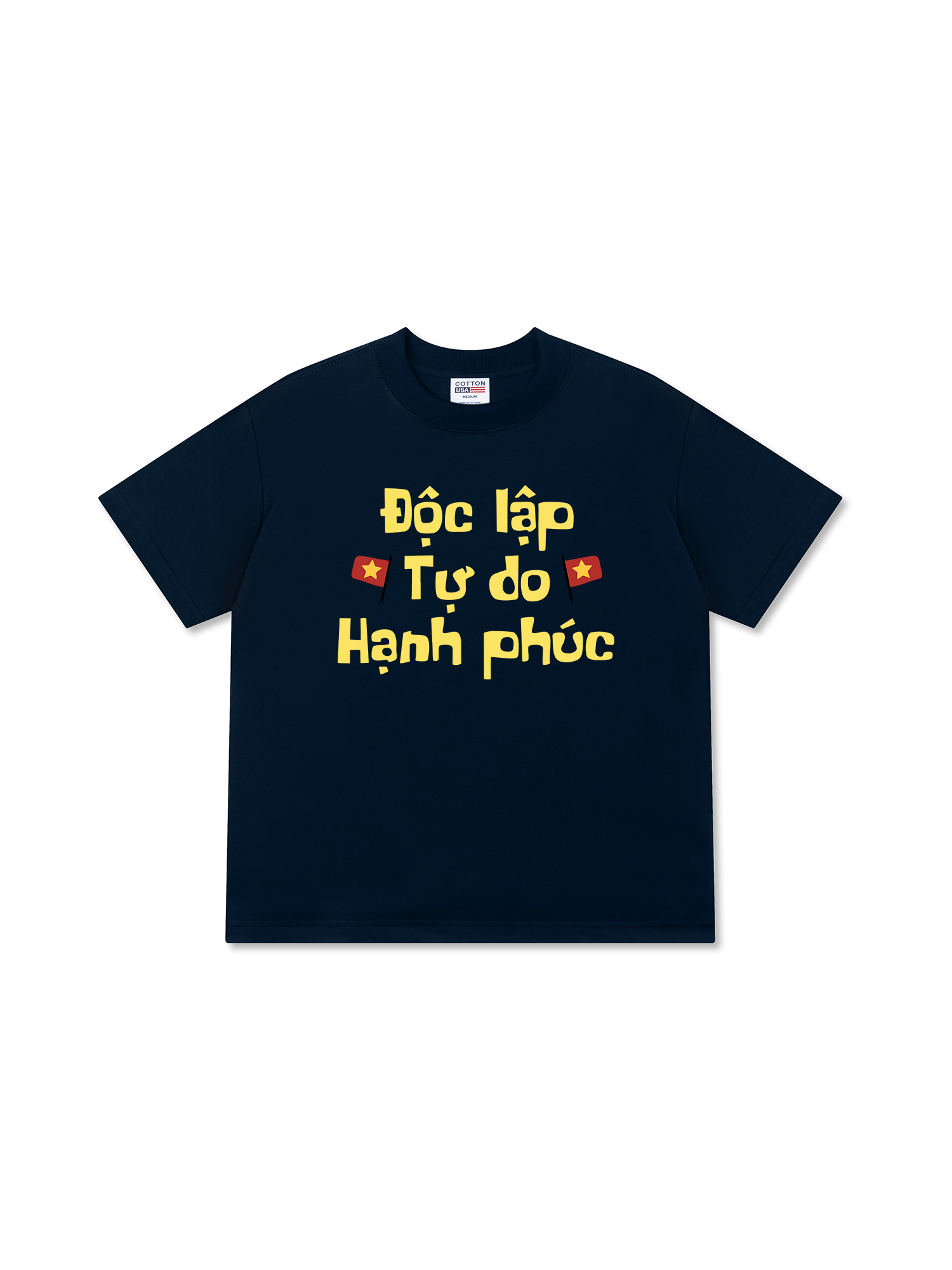 Áo Thun Relaxed Fit Độc Lập Tự Do Hạnh Phúc