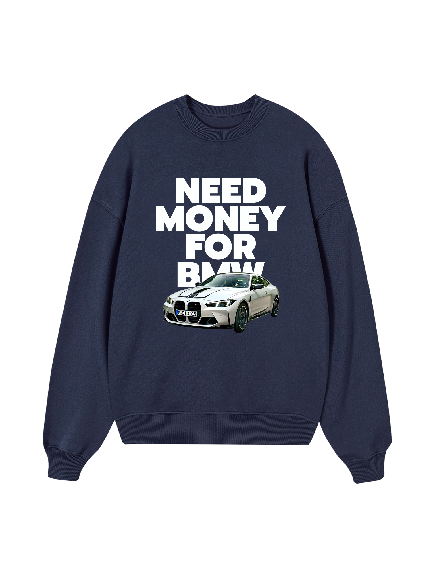 BMW Need Money For Sweater