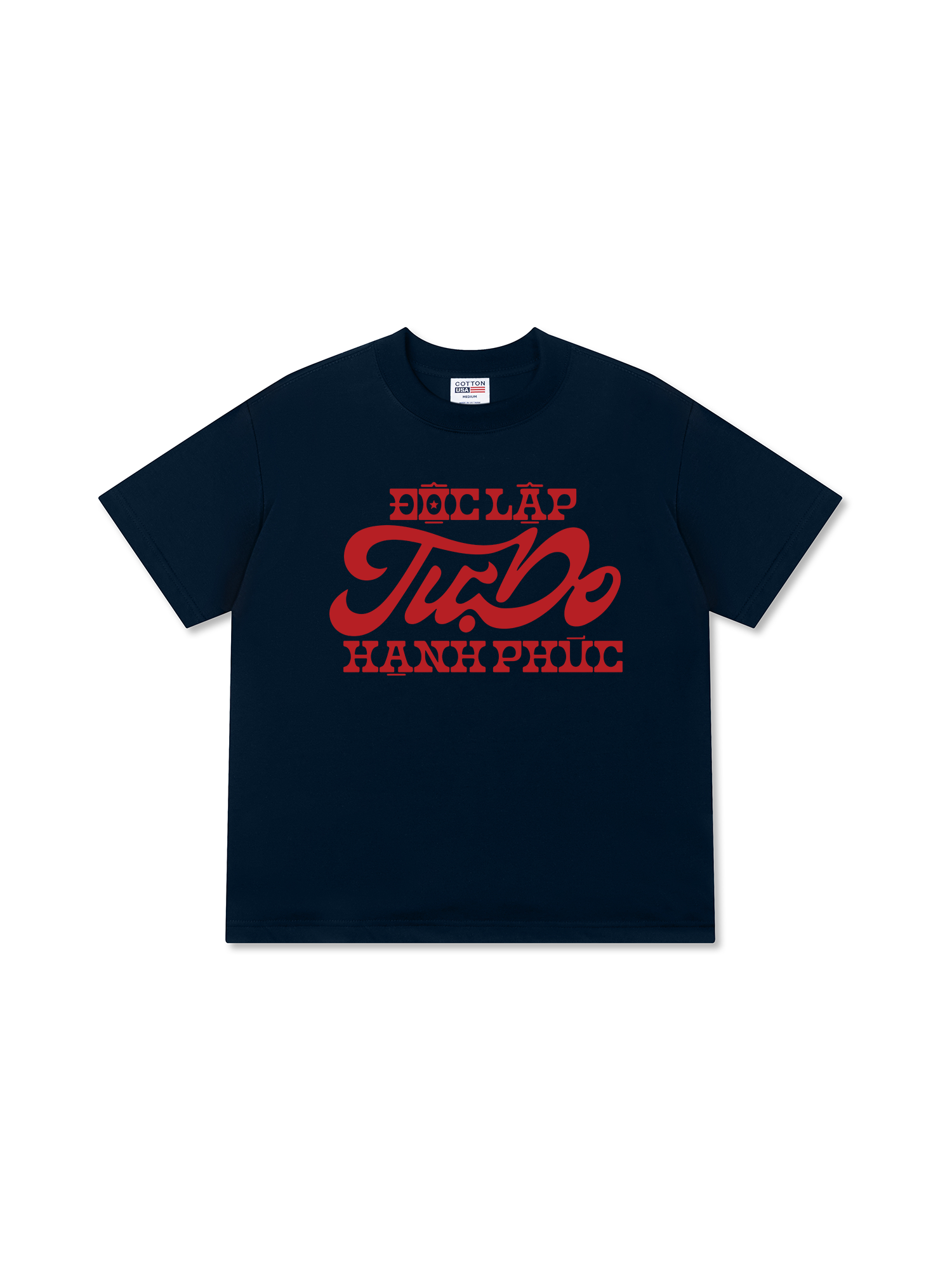 Áo Thun Relaxed Fit Độc Lập Tự Do Hạnh Phúc