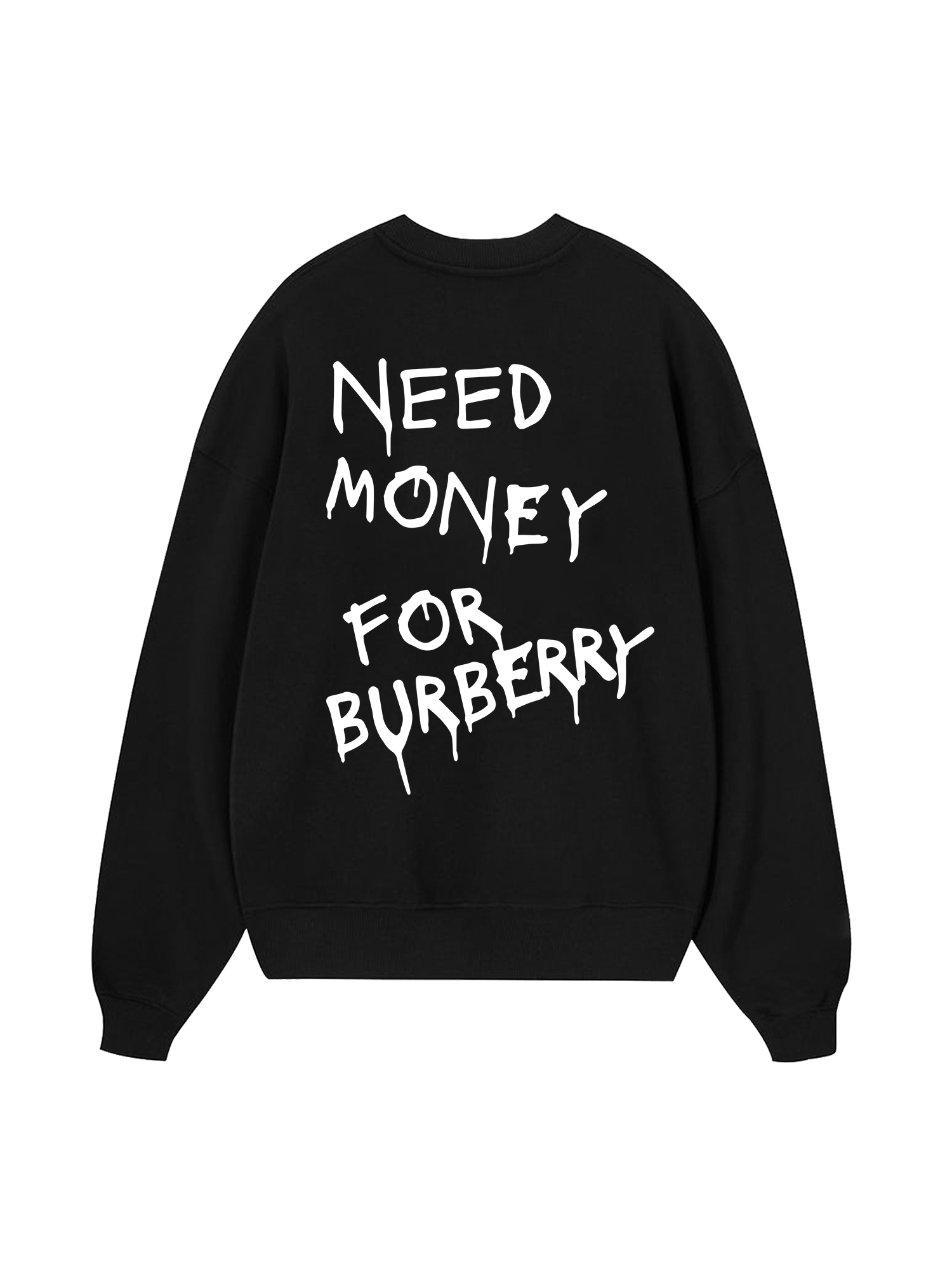 Need Money For Burberry Sweater