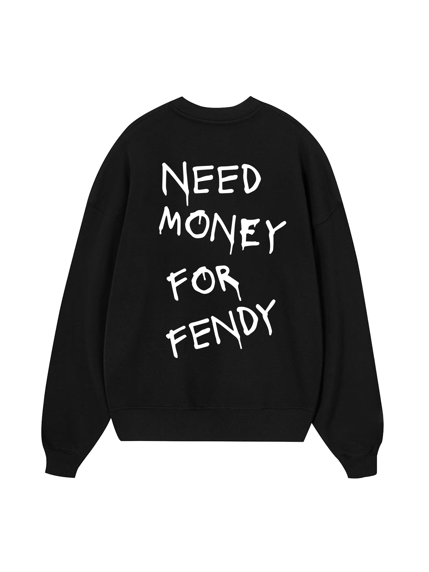Need Money For Fendy Sweater