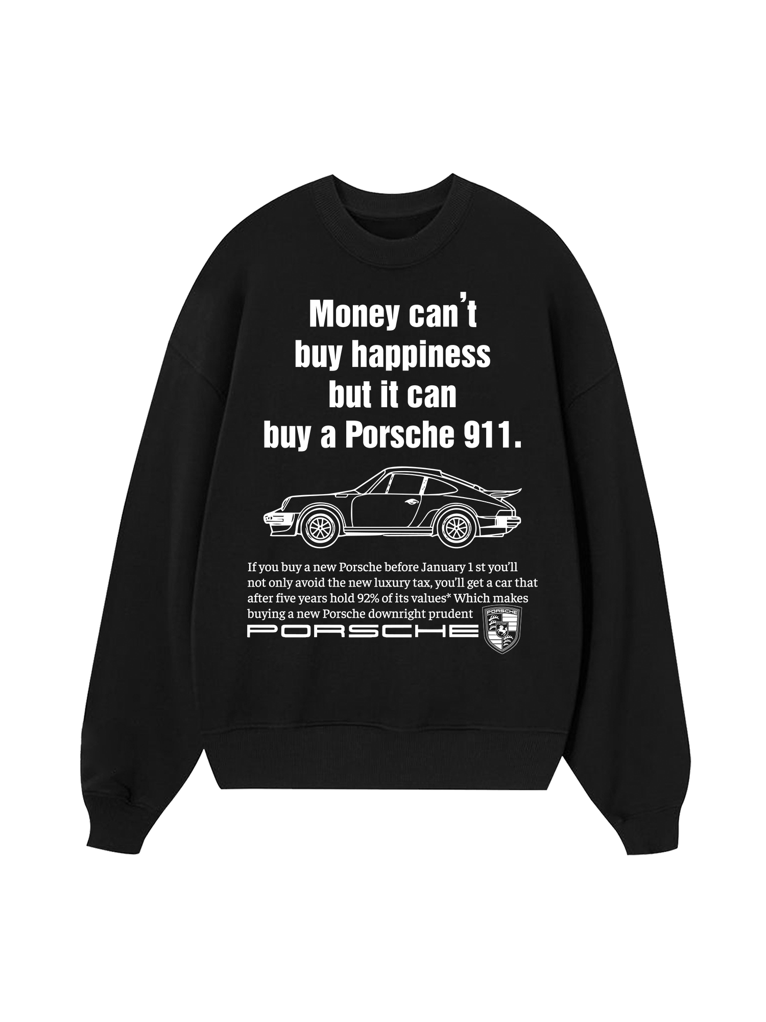 Porsche Money Can_t Buy Happiness Sweater