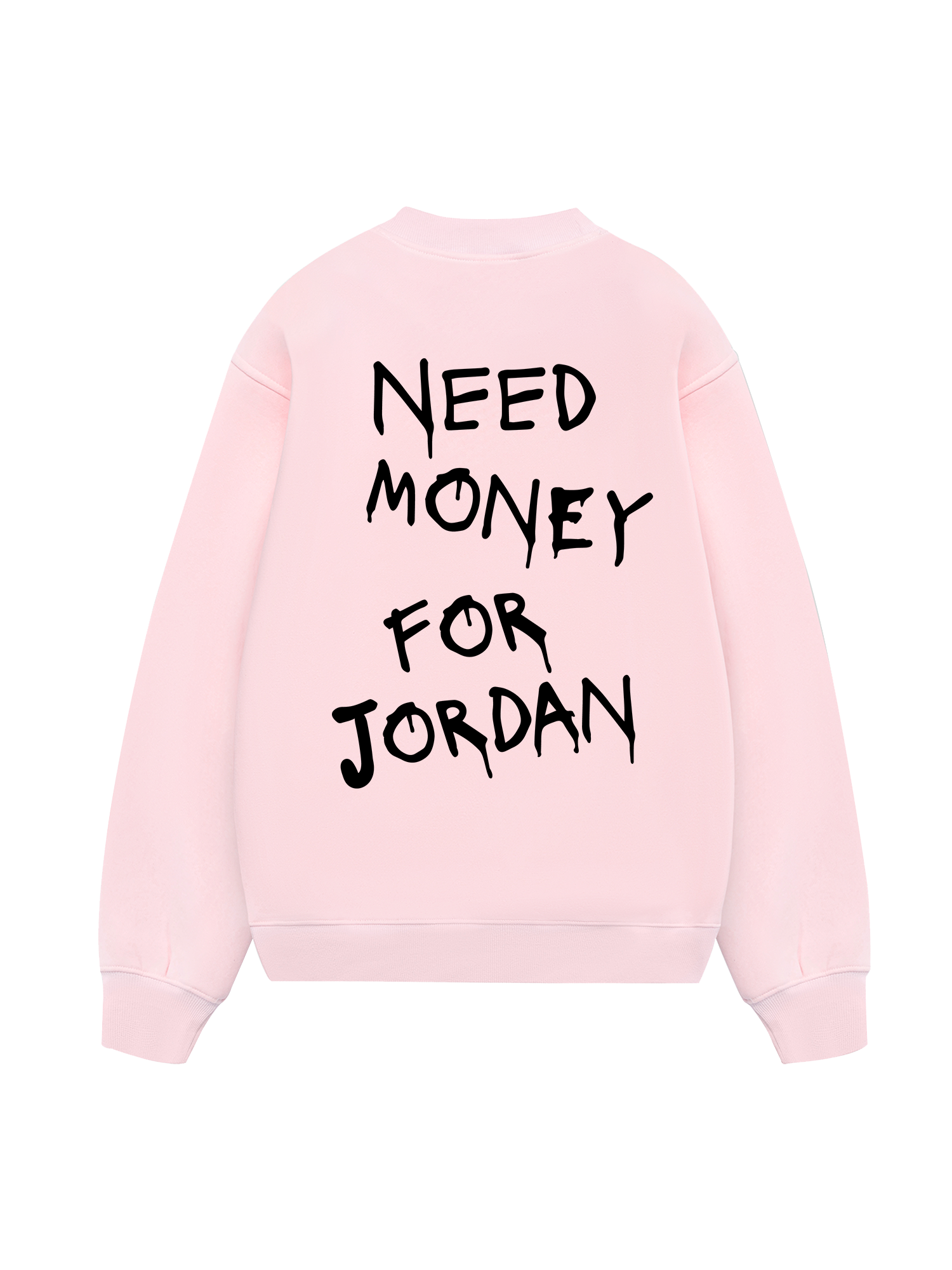 Need Money For Jordan Sweater