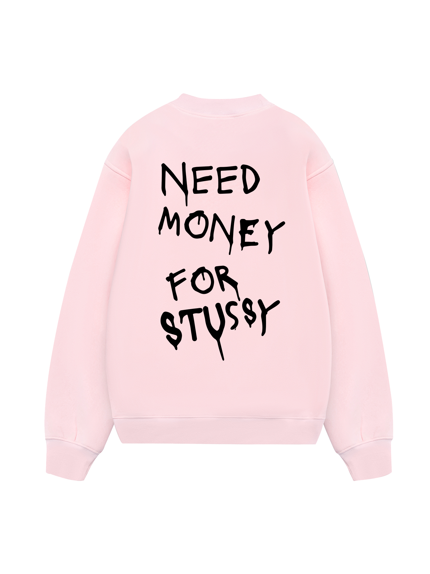 Need Money For Stussy Sweater