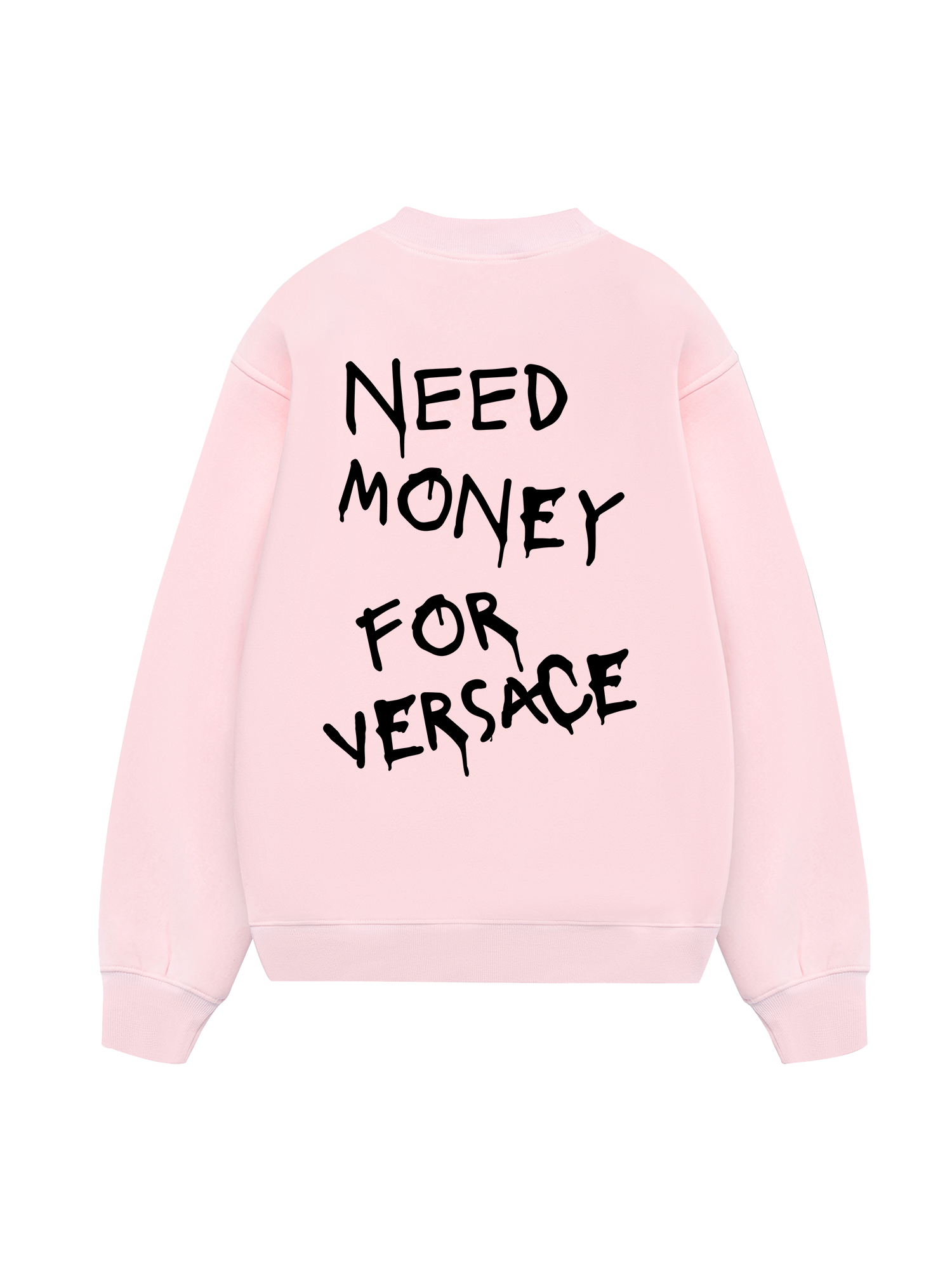Need Money For Versace Sweater
