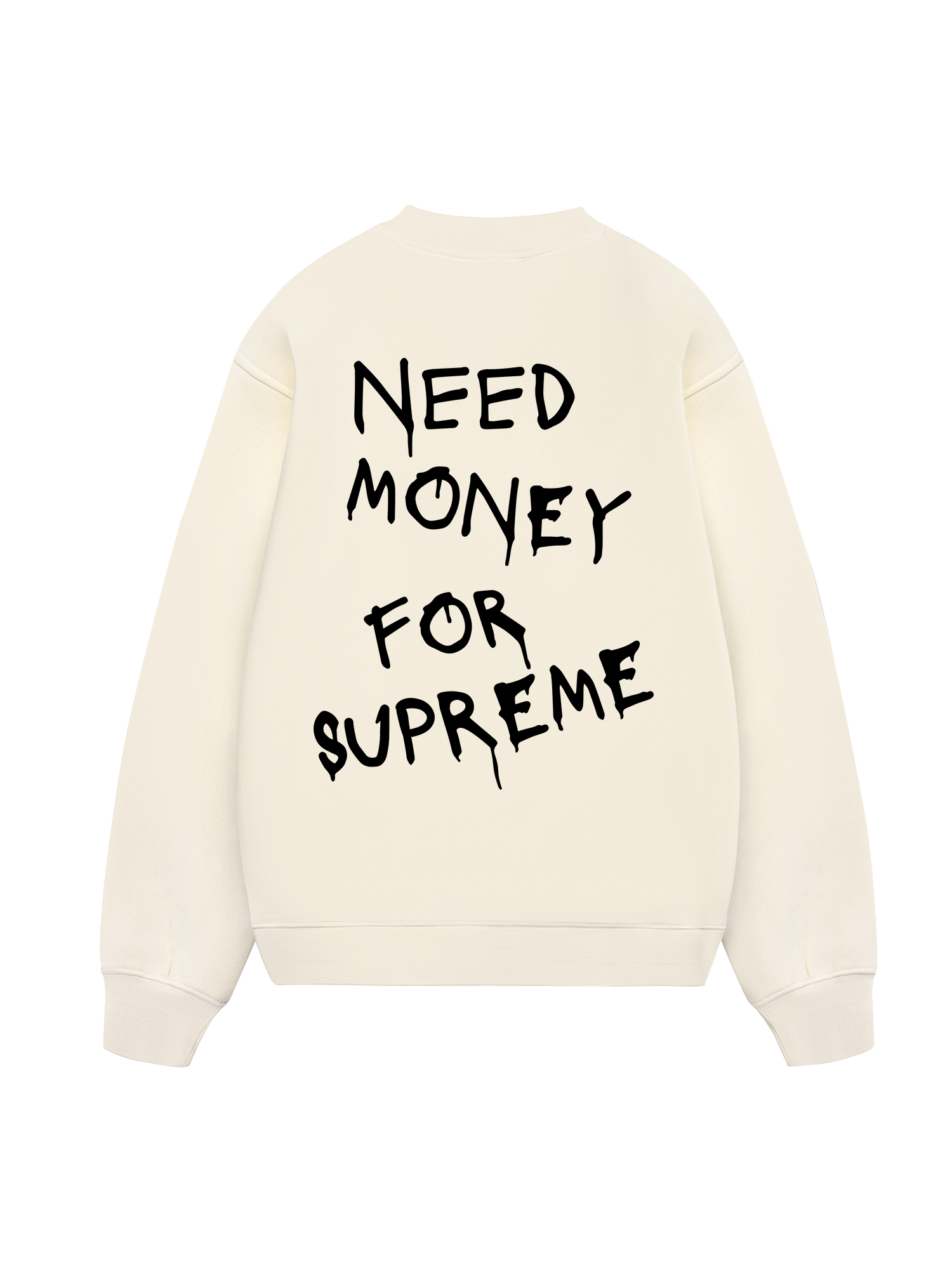 Need Money For Supreme Sweater