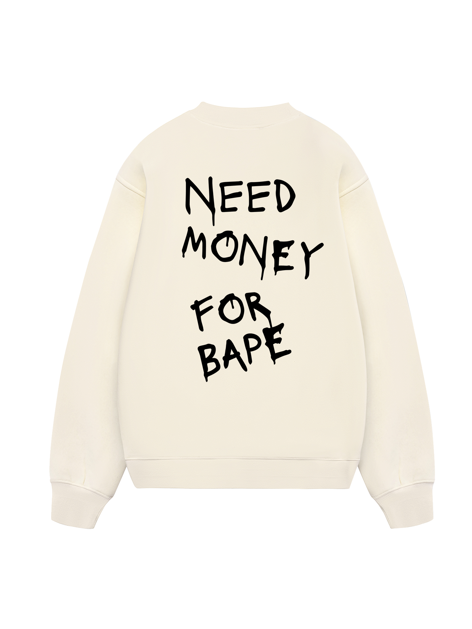 Need Money For Bape Sweater