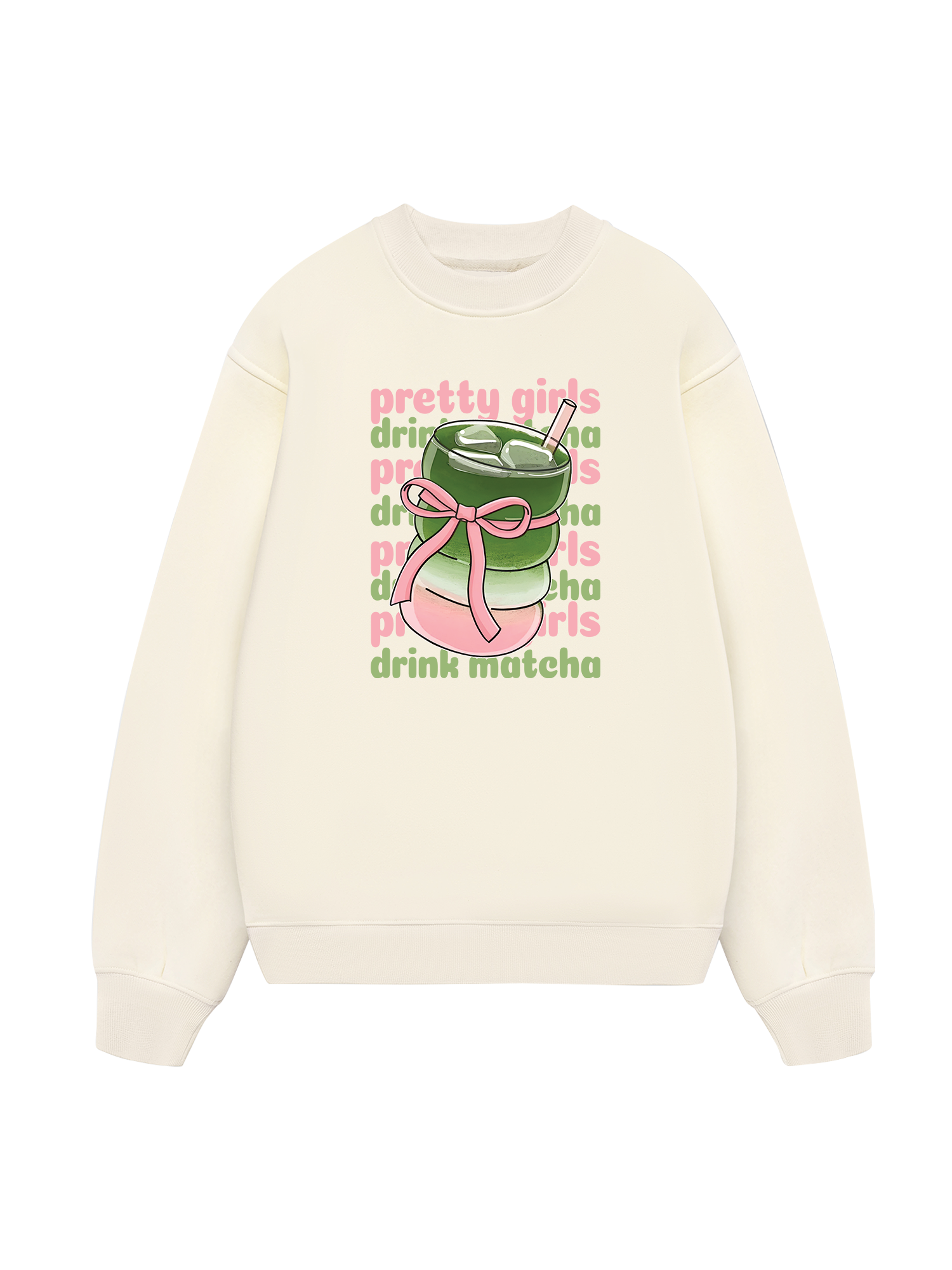 Pretty Girls Drink Matcha Sweater