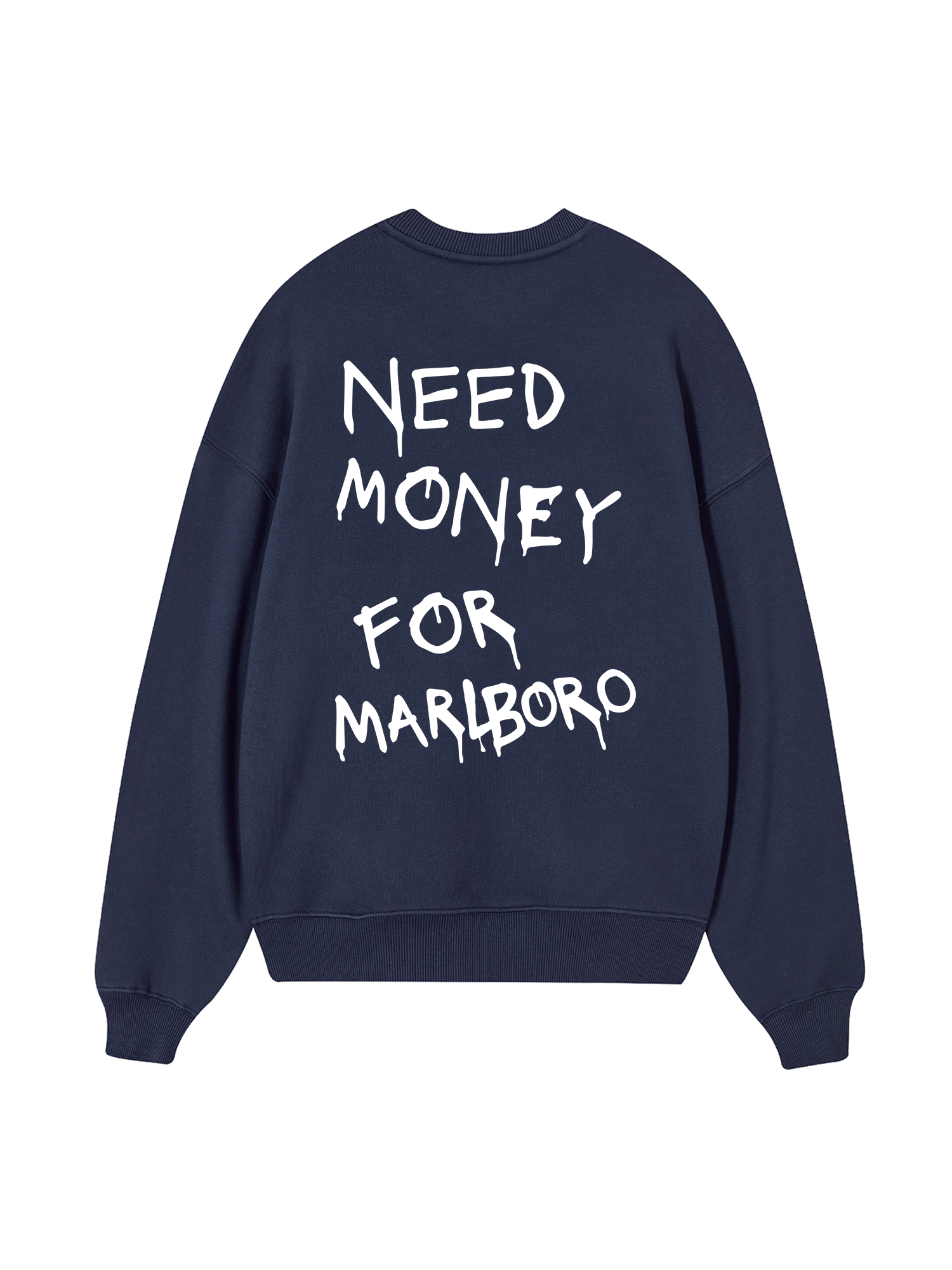 Need Money For Marlboro Sweater