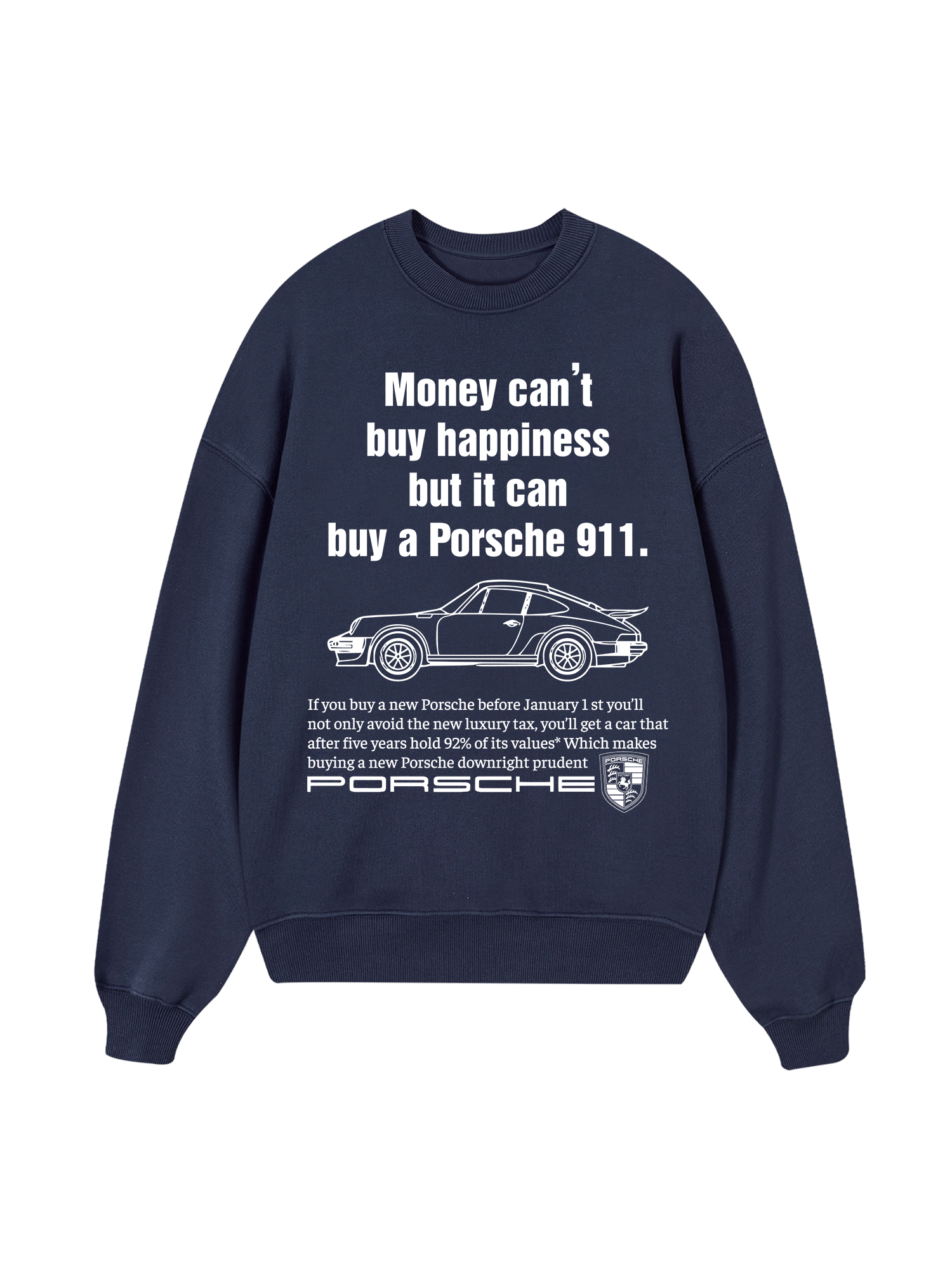 Porsche Money Can_t Buy Happiness Sweater