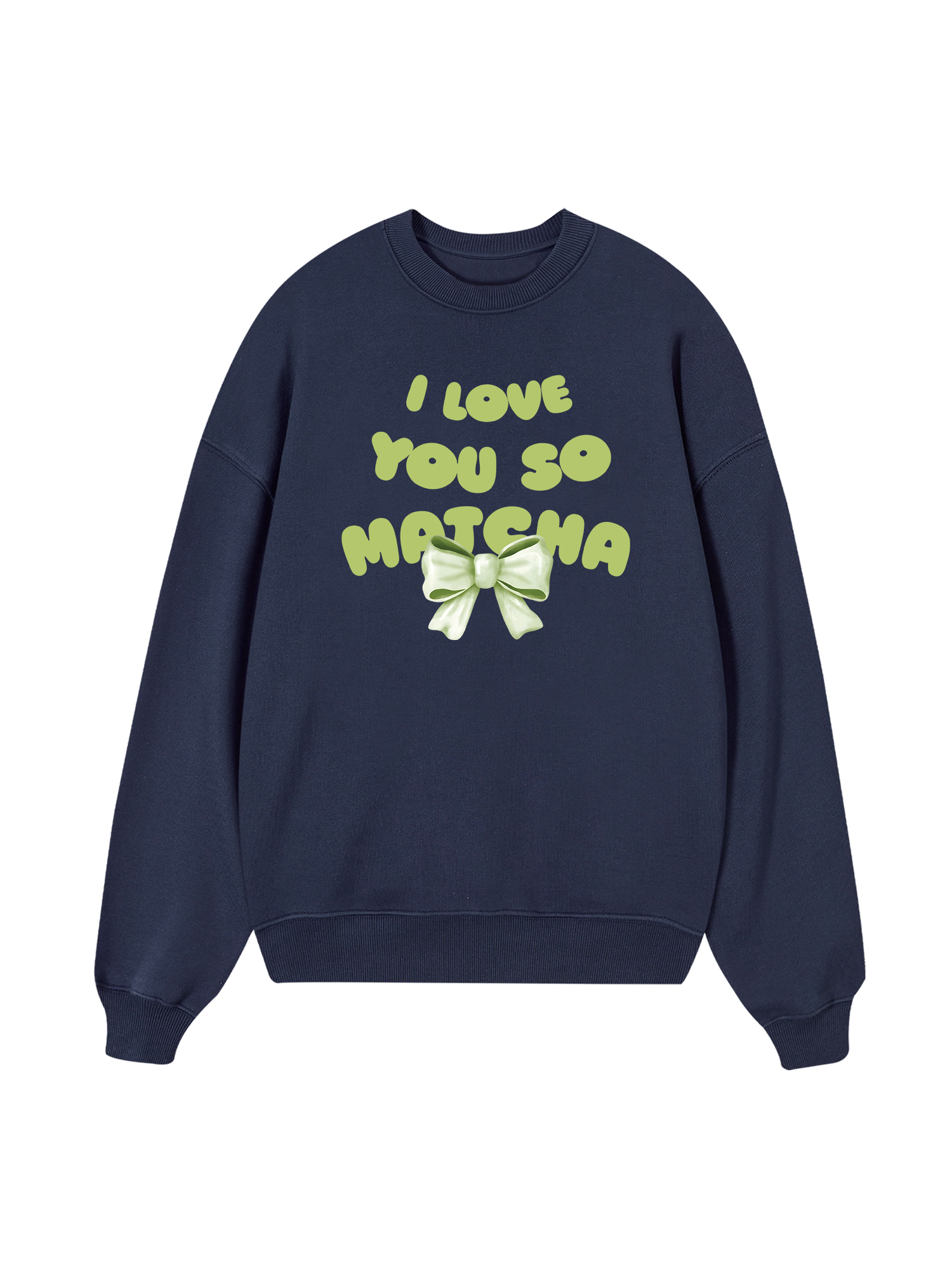 I Love You So Matcha Sweater