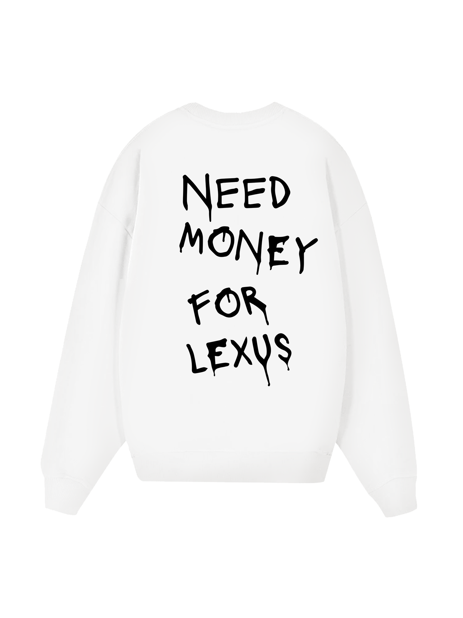Need Money For Lexus Sweater