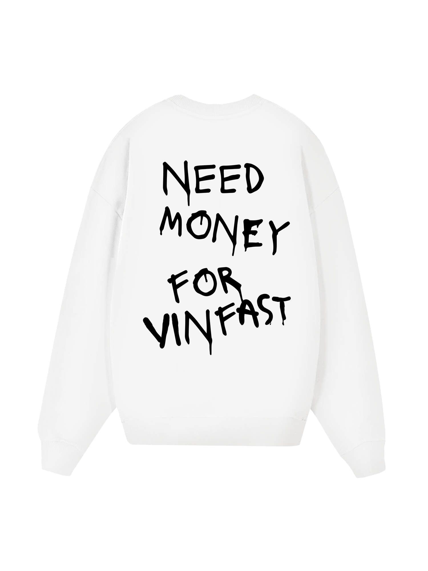 Need Money For Vinfast Sweater