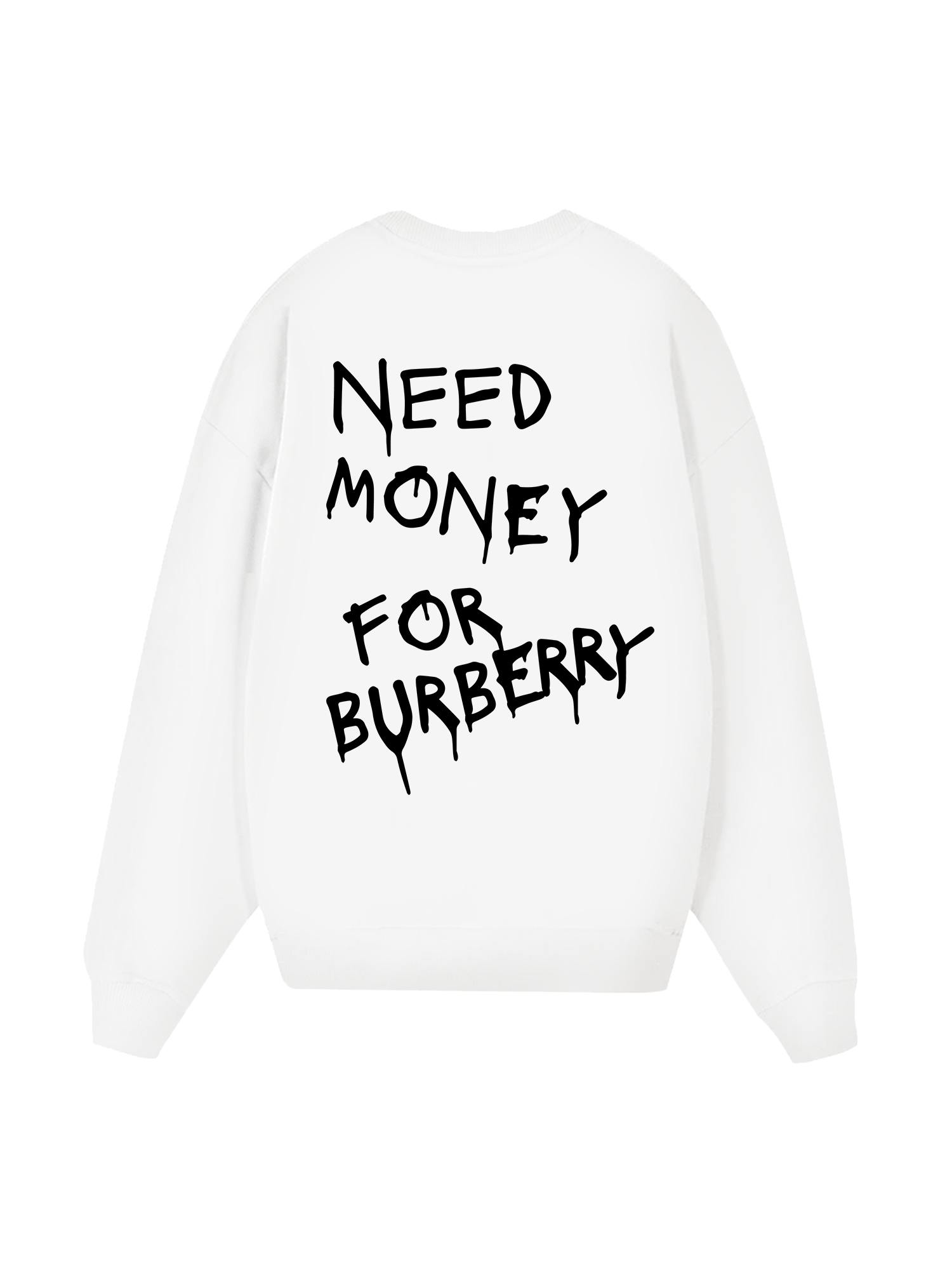 Need Money For Burberry Sweater