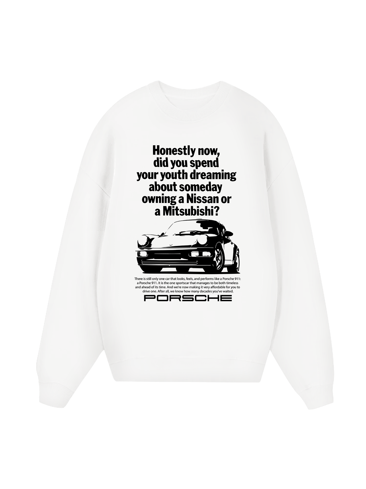 Porsche Honestly Now Sweater