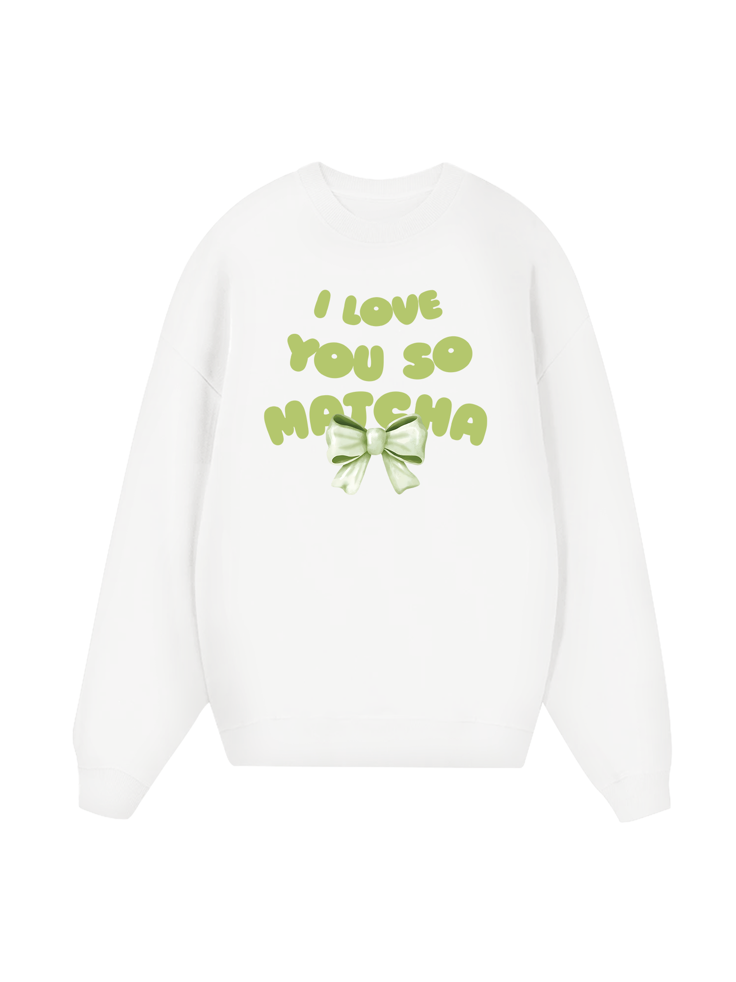 I Love You So Matcha Sweater
