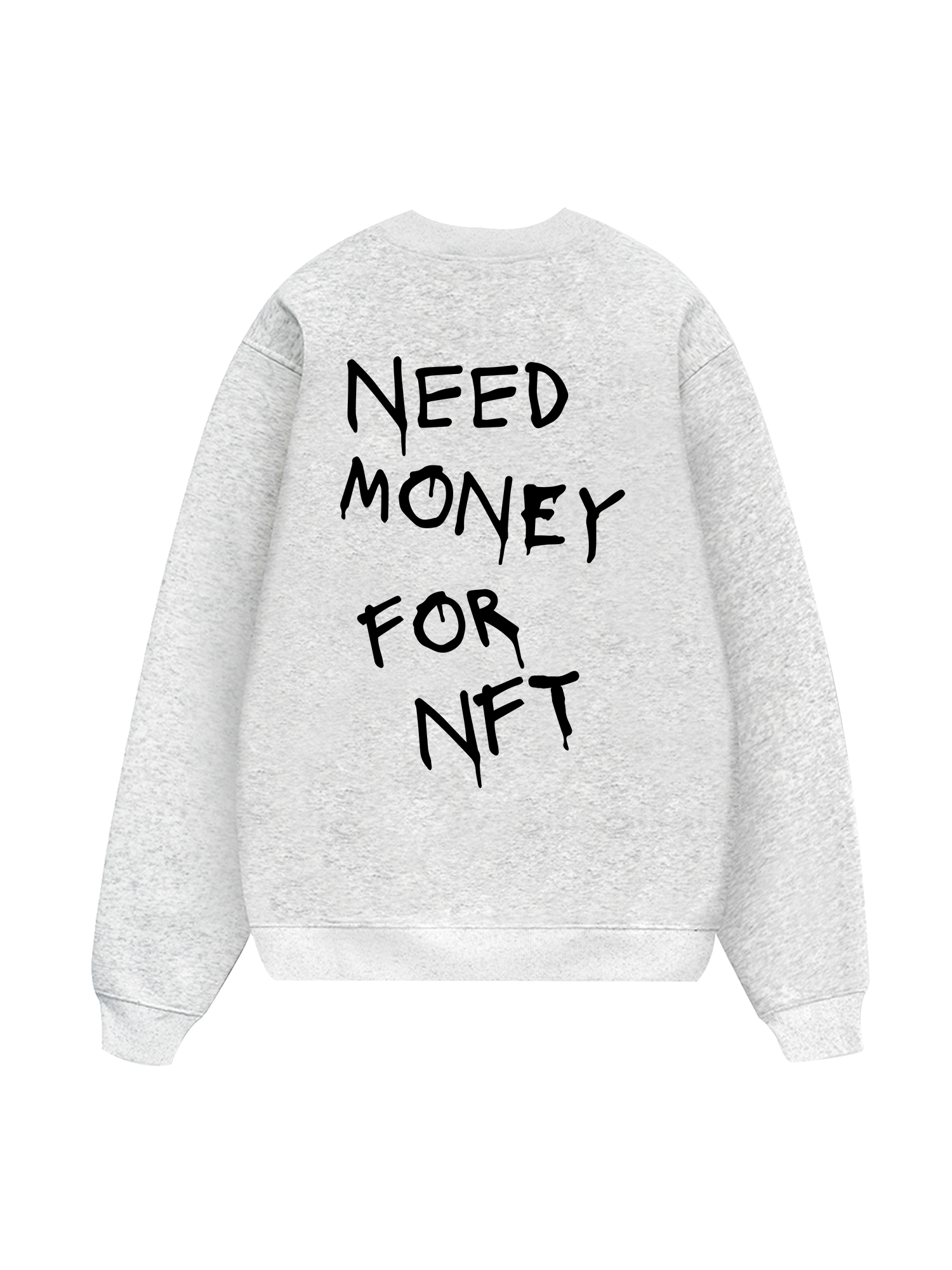 Need Money For NFT Sweater