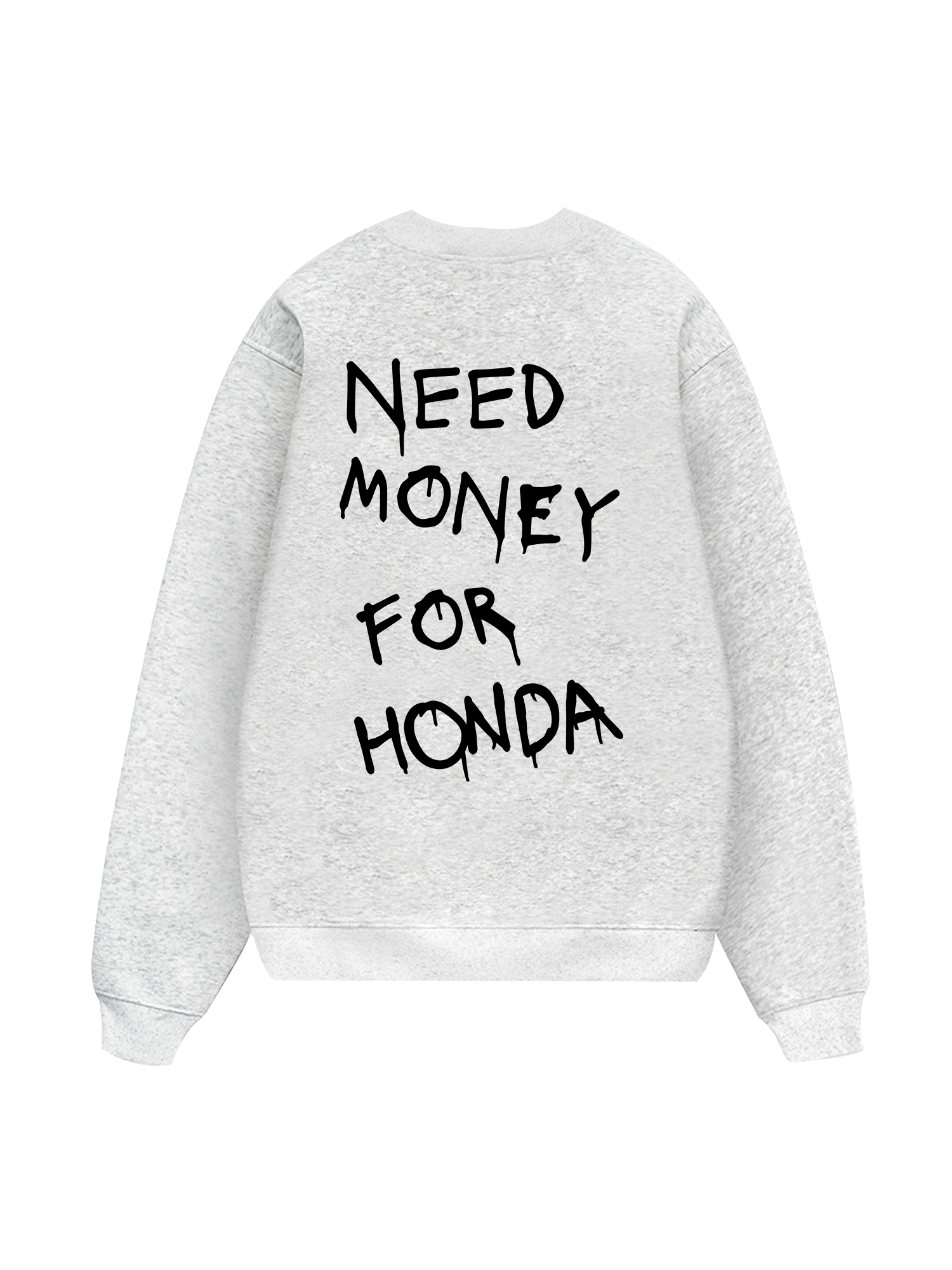 Need Money For Honda Sweater