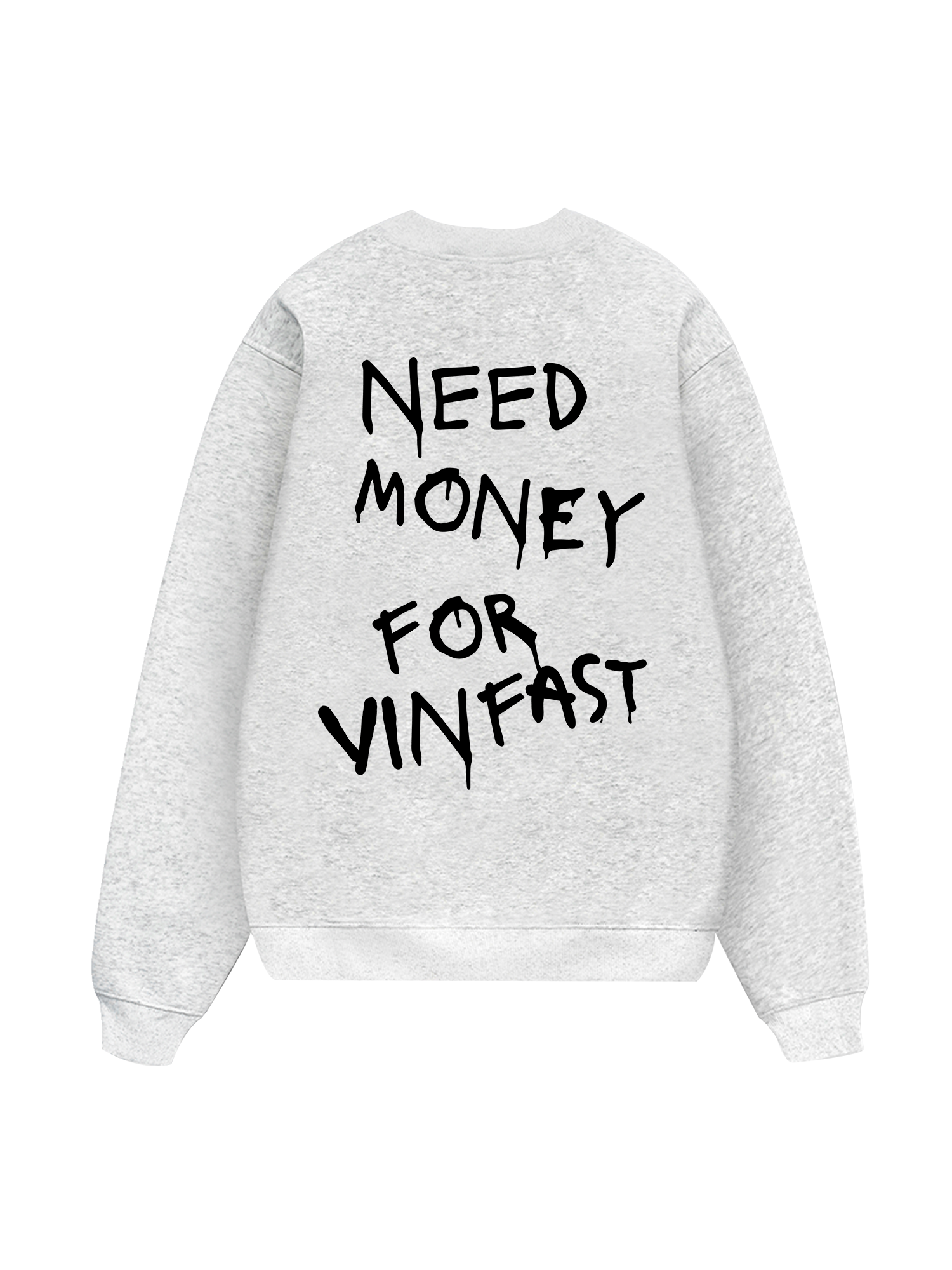 Need Money For Vinfast Sweater