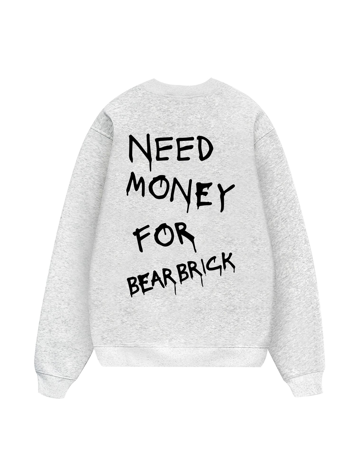 Need Money For Bearbrick Sweater